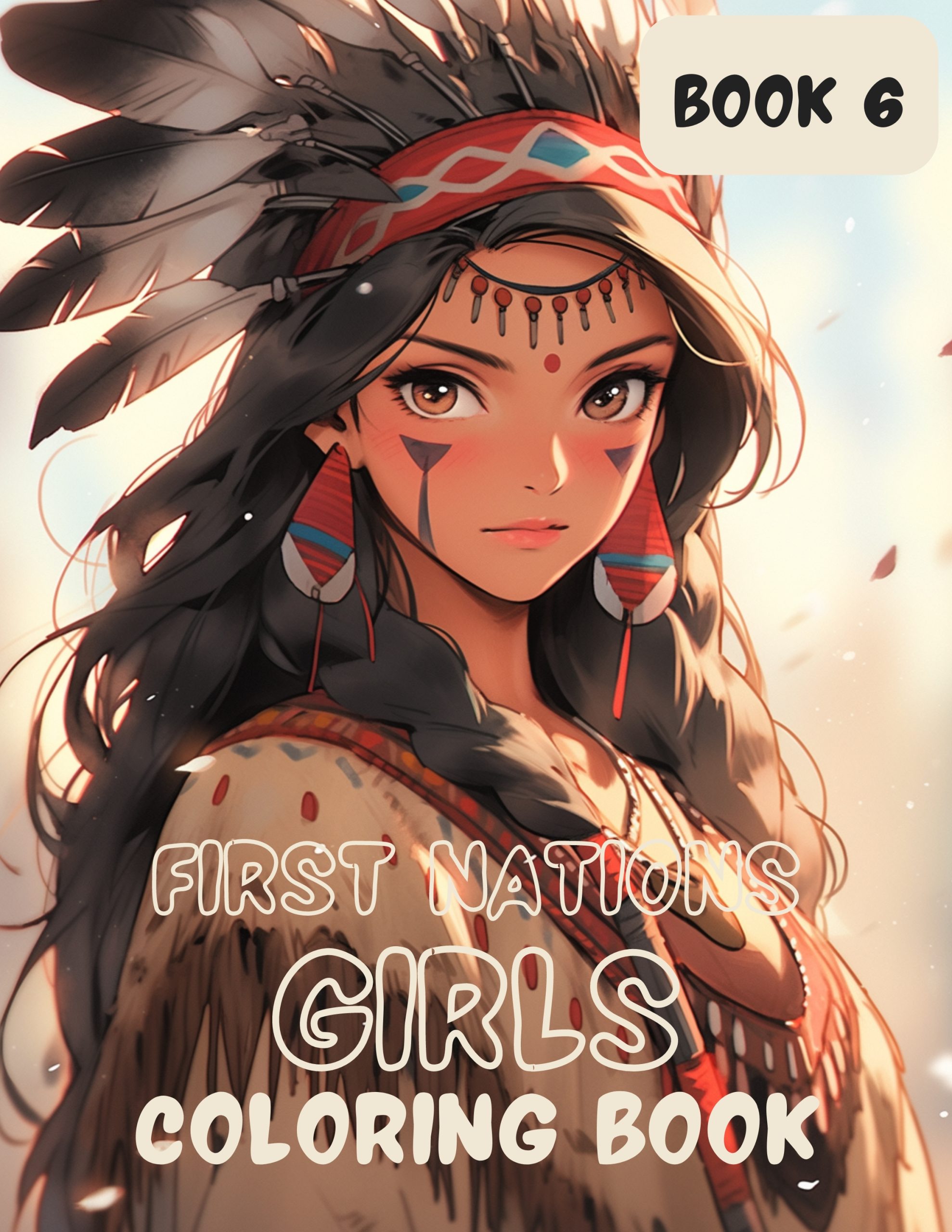 First Nations Girls Coloring Book 6