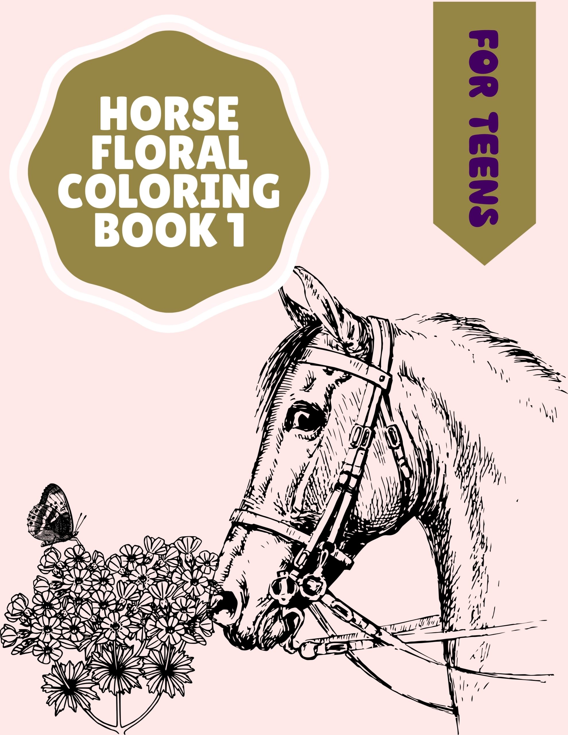 Horse Floral Coloring Book 1 – for Teens