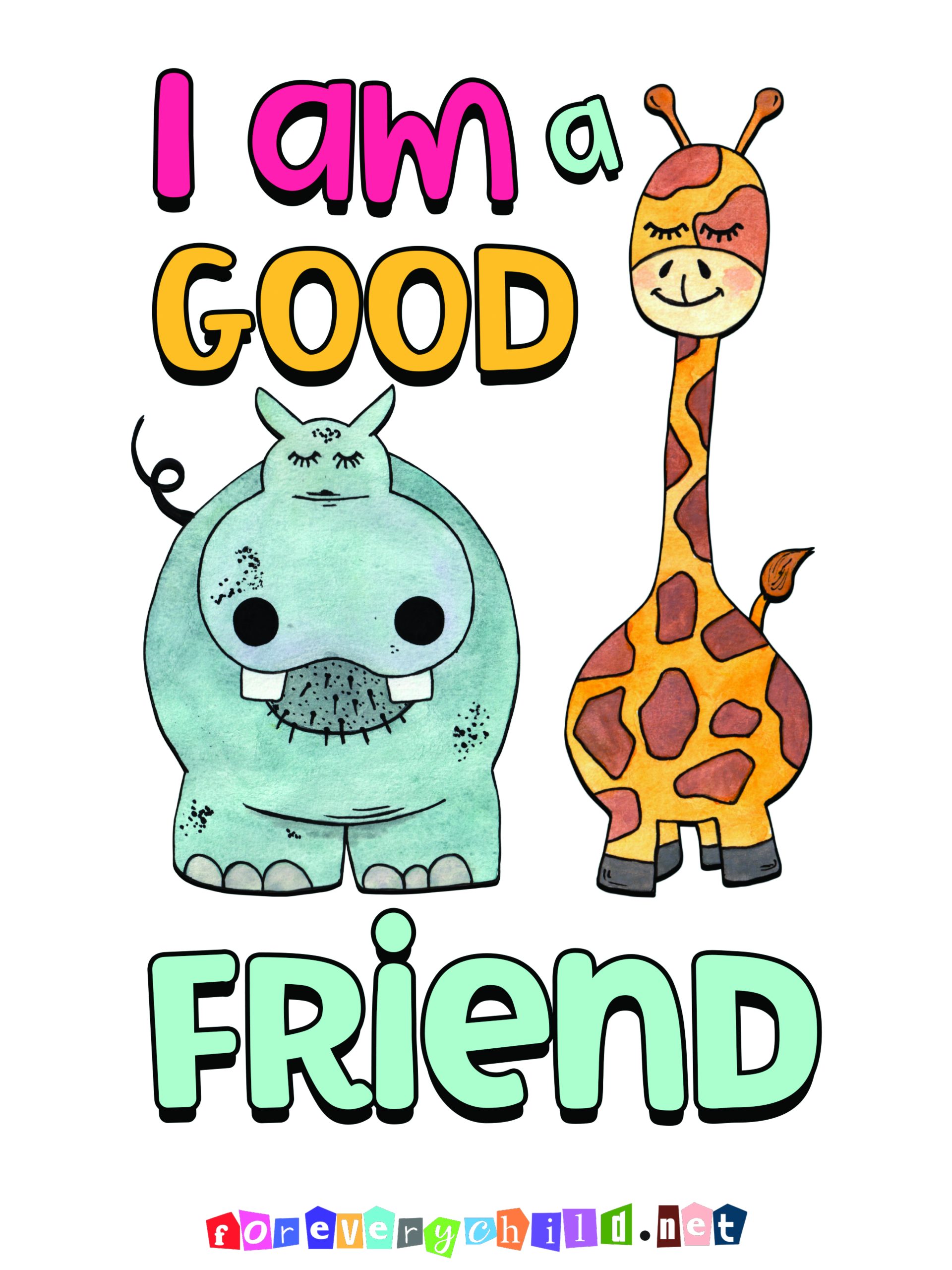 I am a good friend Poster 18×24