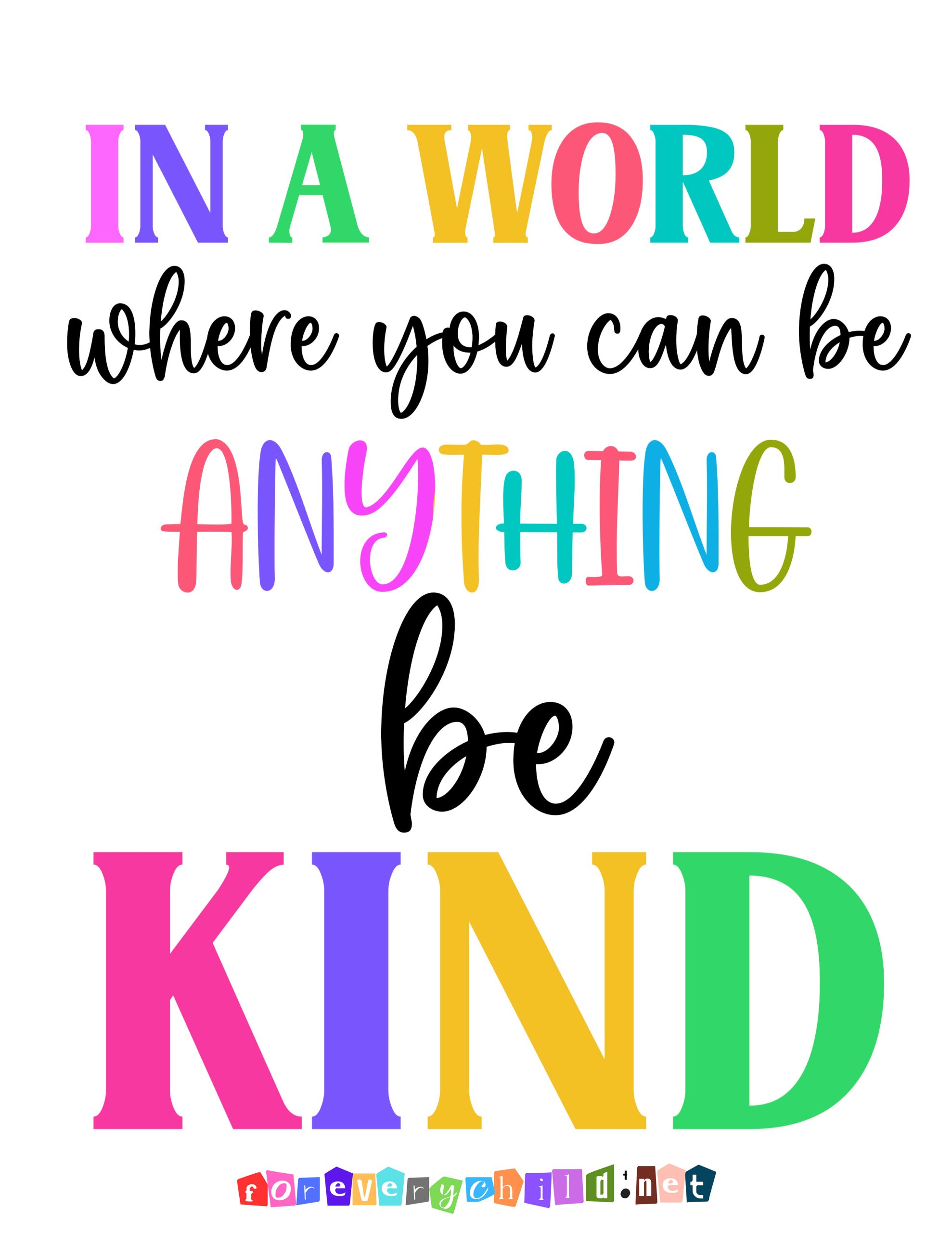 In a world where you can be anything Poster
