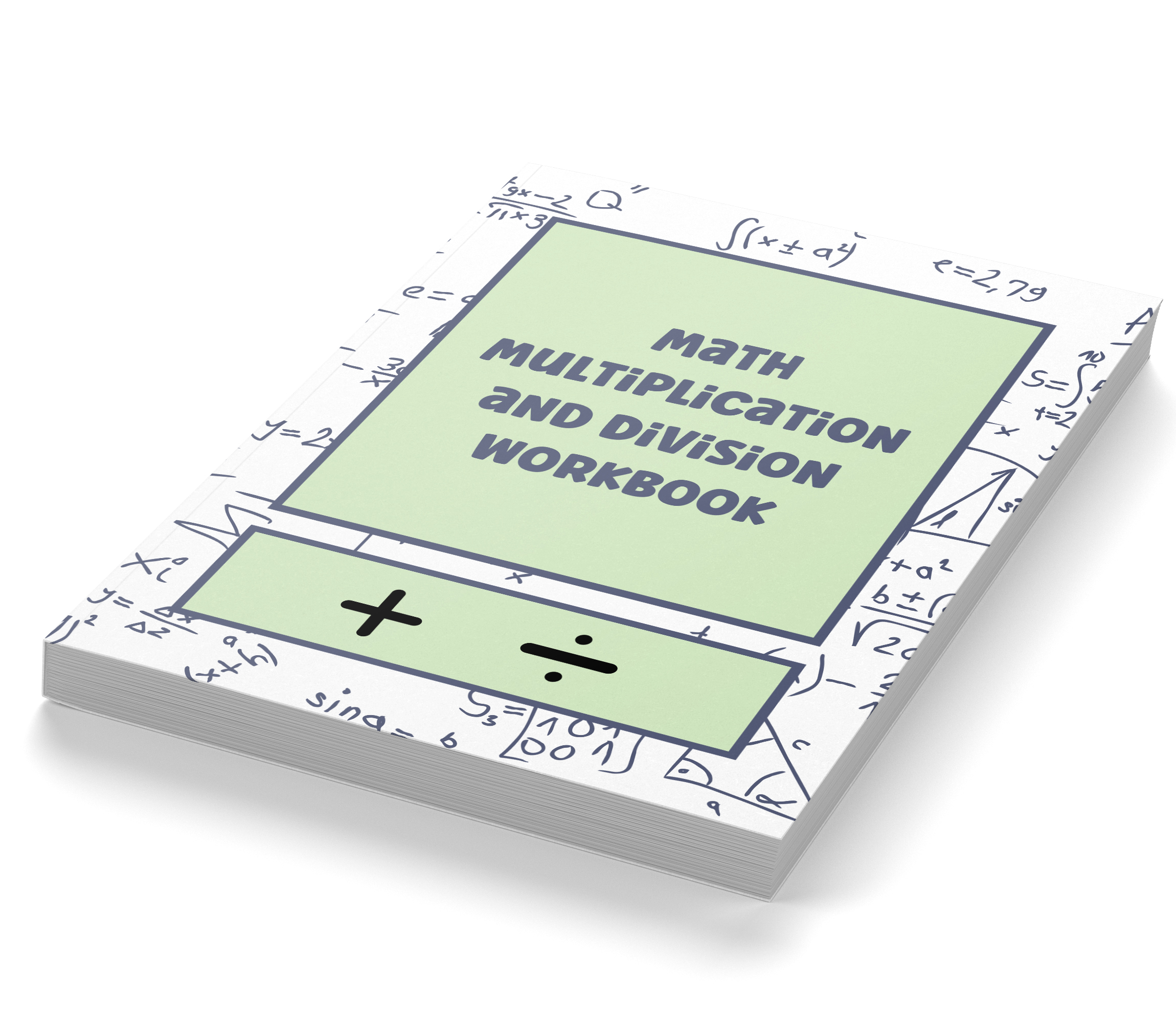 Math Multiplication and Division Workbook