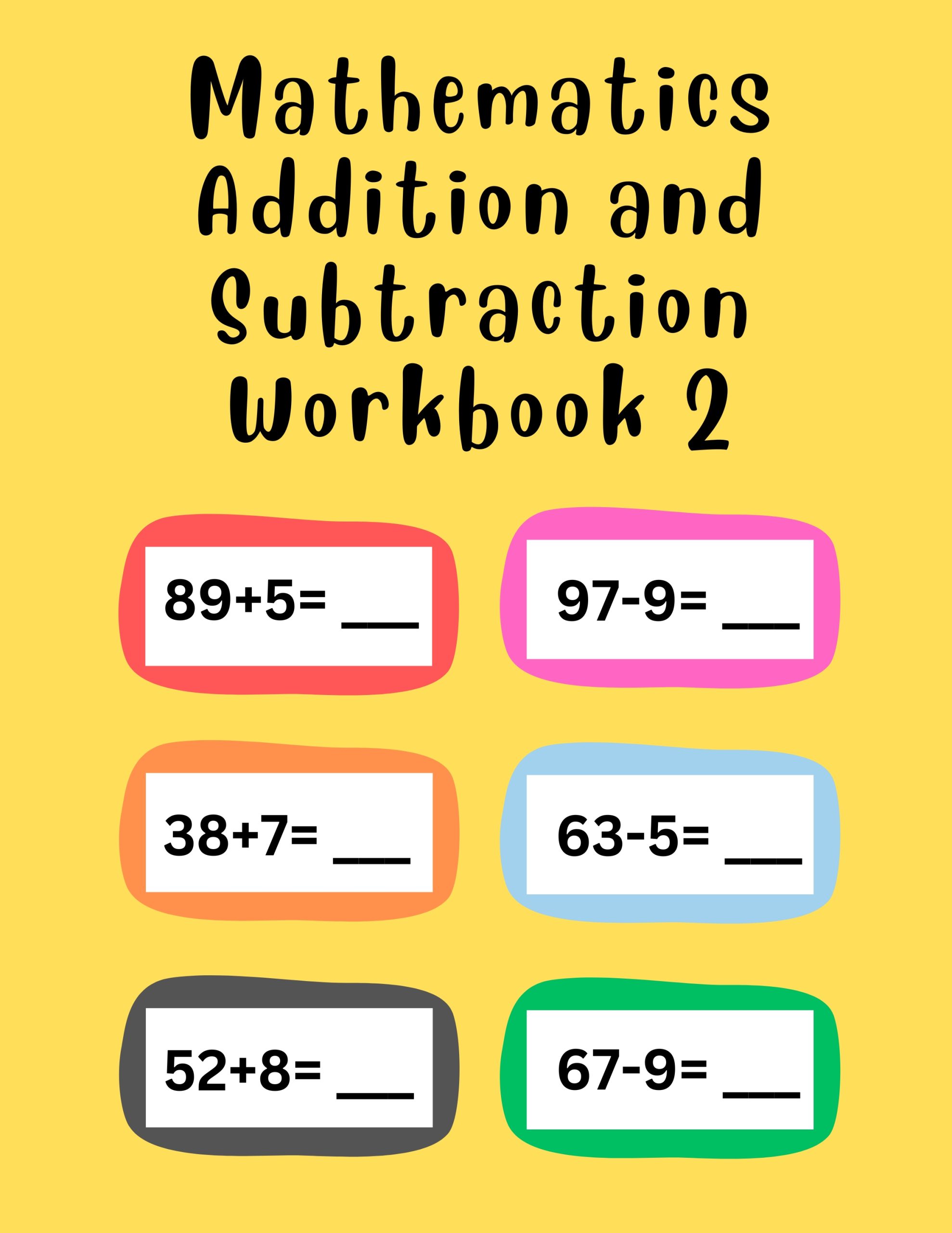Mathematics Addition and Subtraction Workbook 2 G5