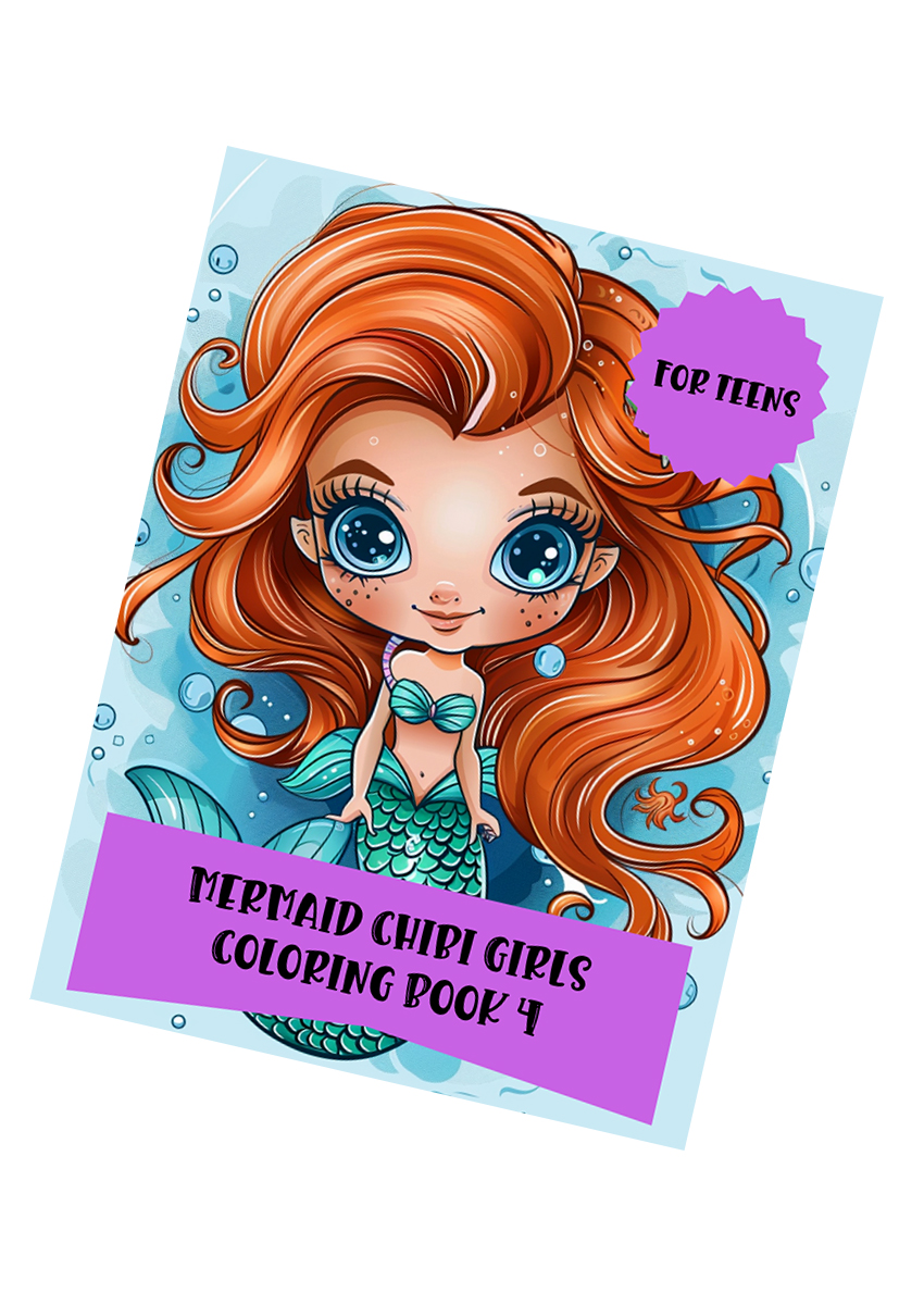 Mermaid Chibi Girls Coloring Book 4 – for Teens