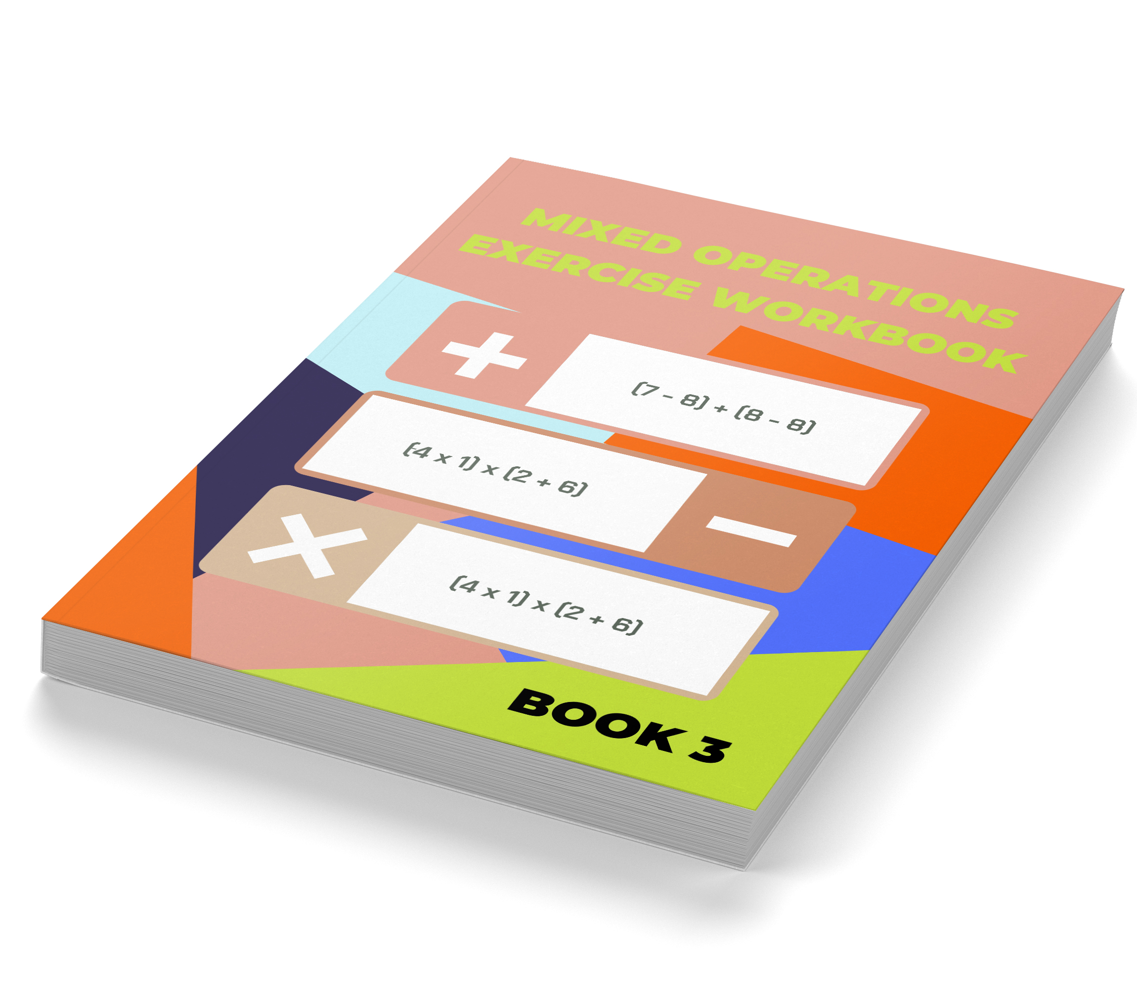 Mixed Operations Exercise Workbook 3