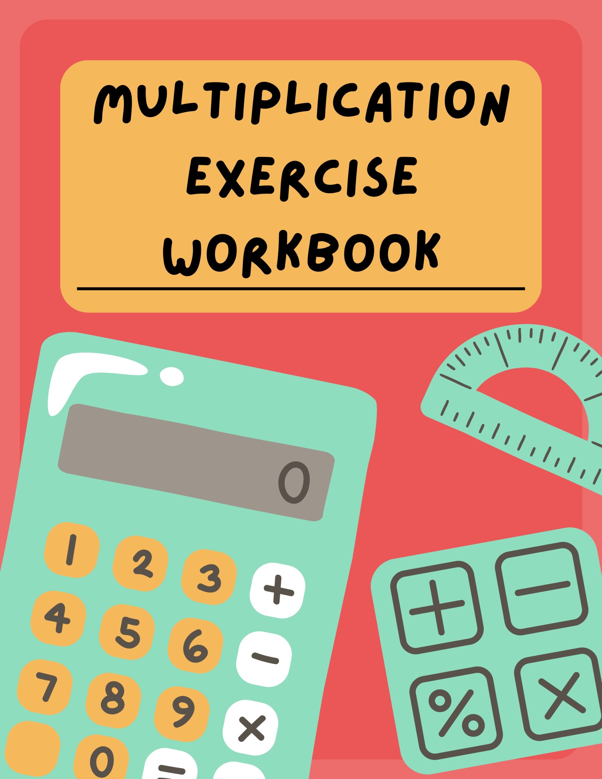 Multiplication Exercise Workbook
