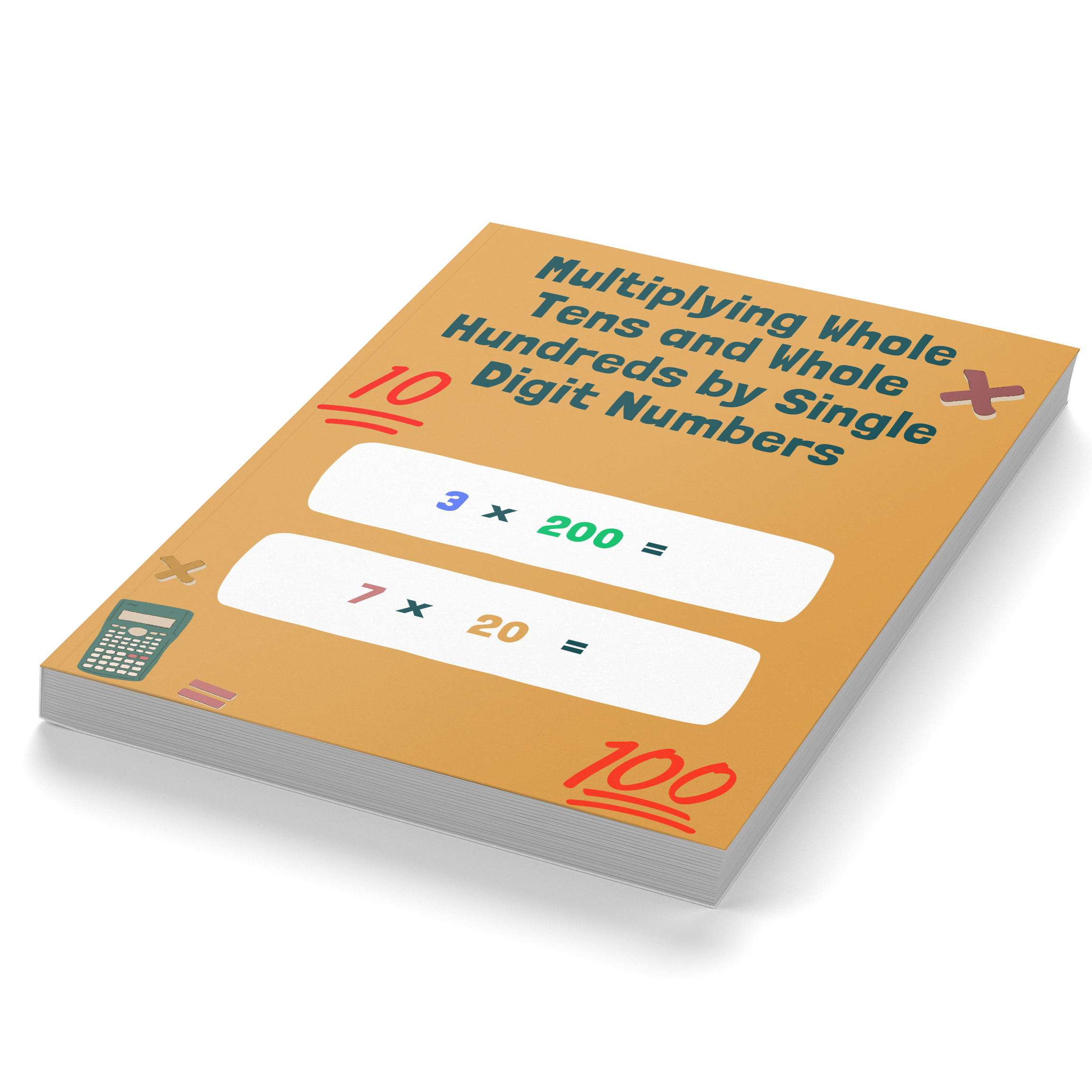Multiplying Whole Tens and Whole Hundreds by Single Digit Numbers G5