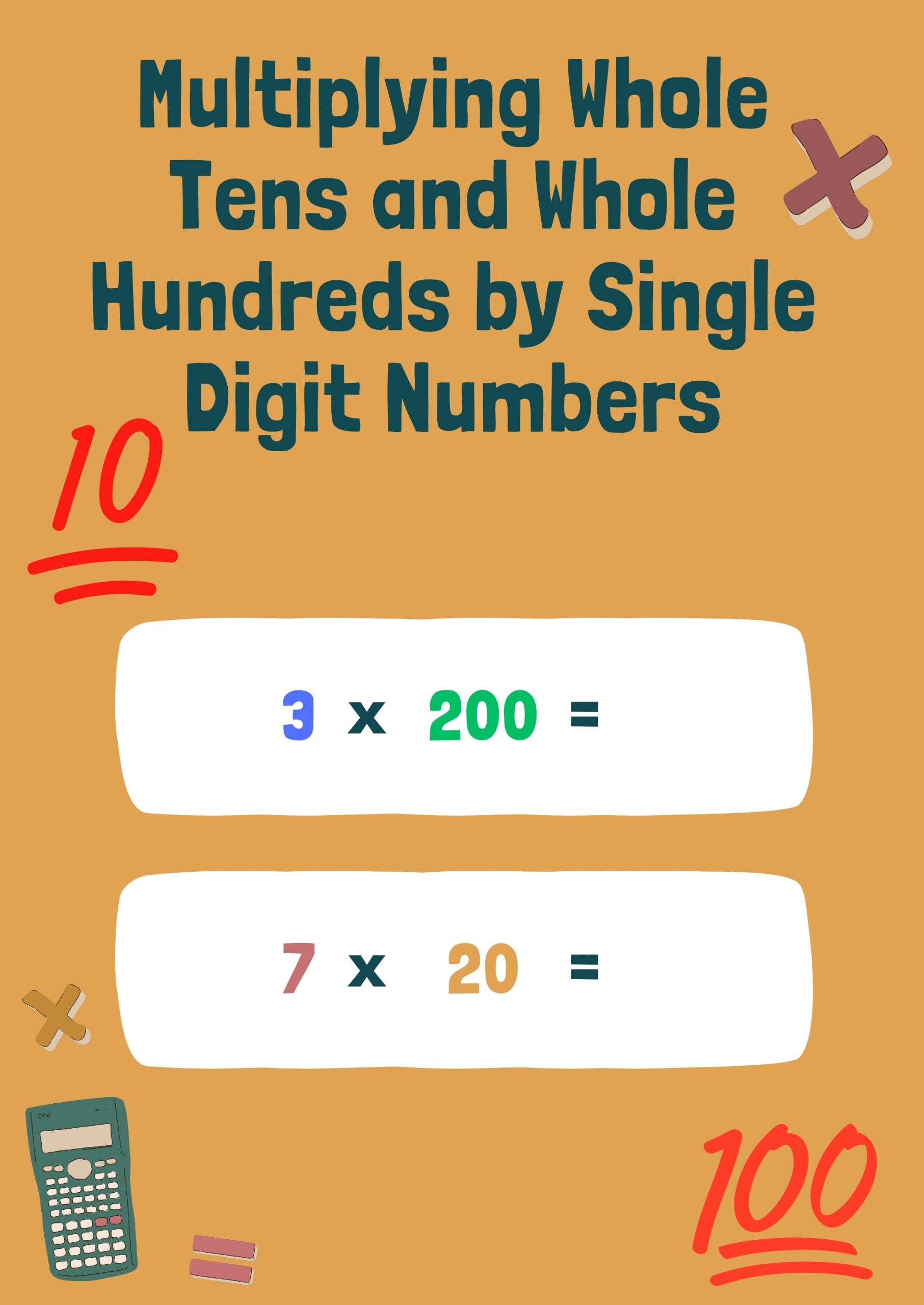 Multiplying Whole Tens and Whole Hundreds by Single Digit Numbers G5