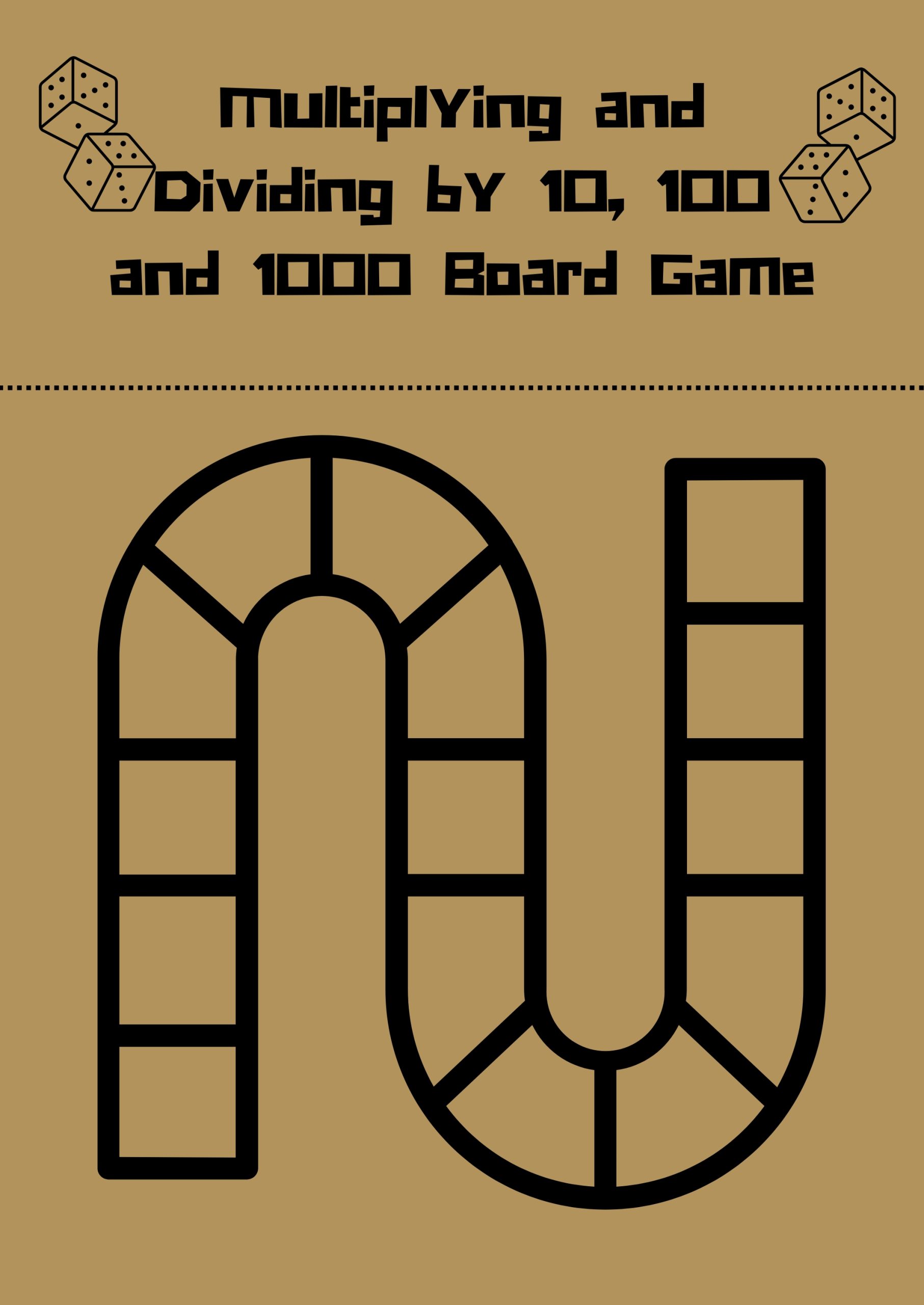 Multiplying and Dividing by 10, 100 and 1000 Board Game