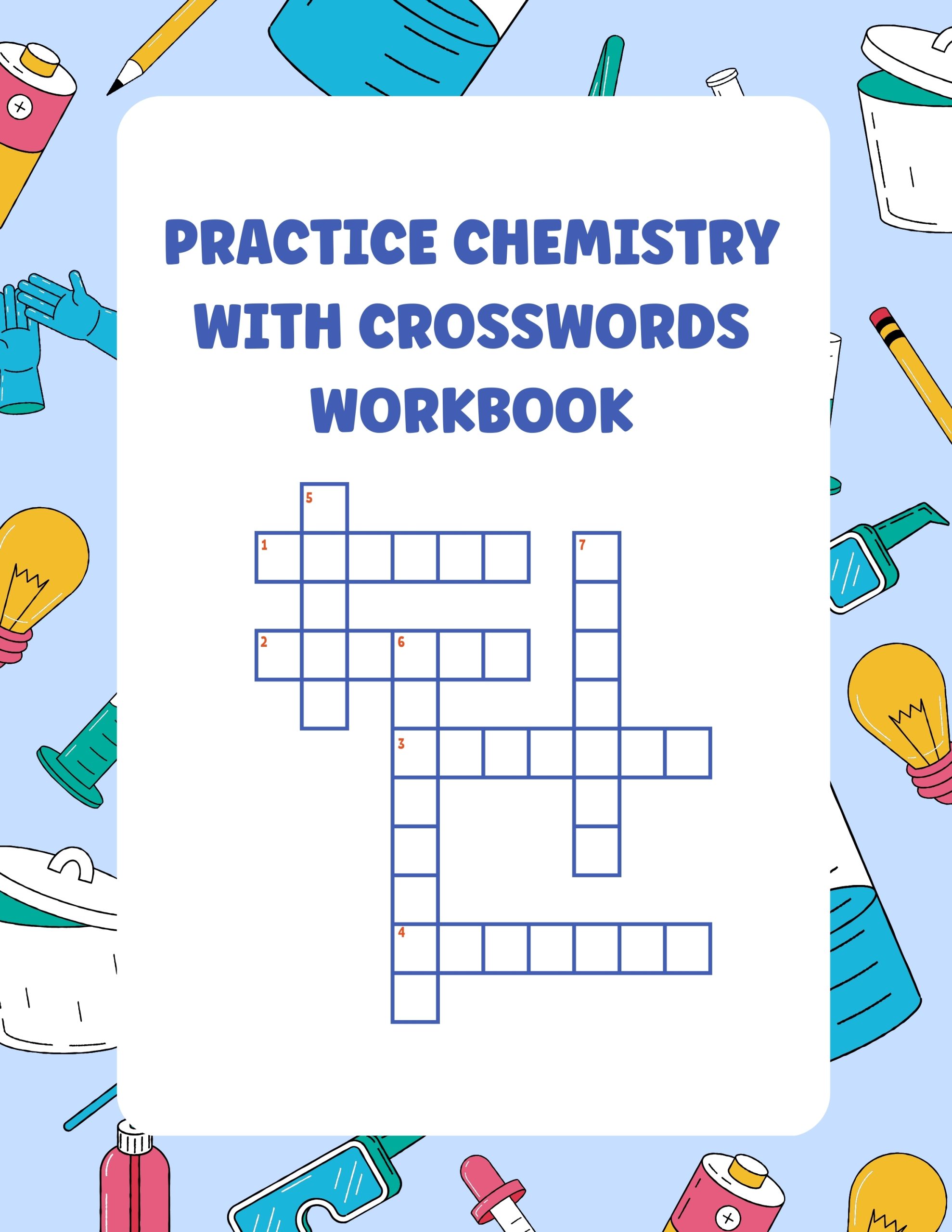 Practice Chemistry with Crosswords Workbook