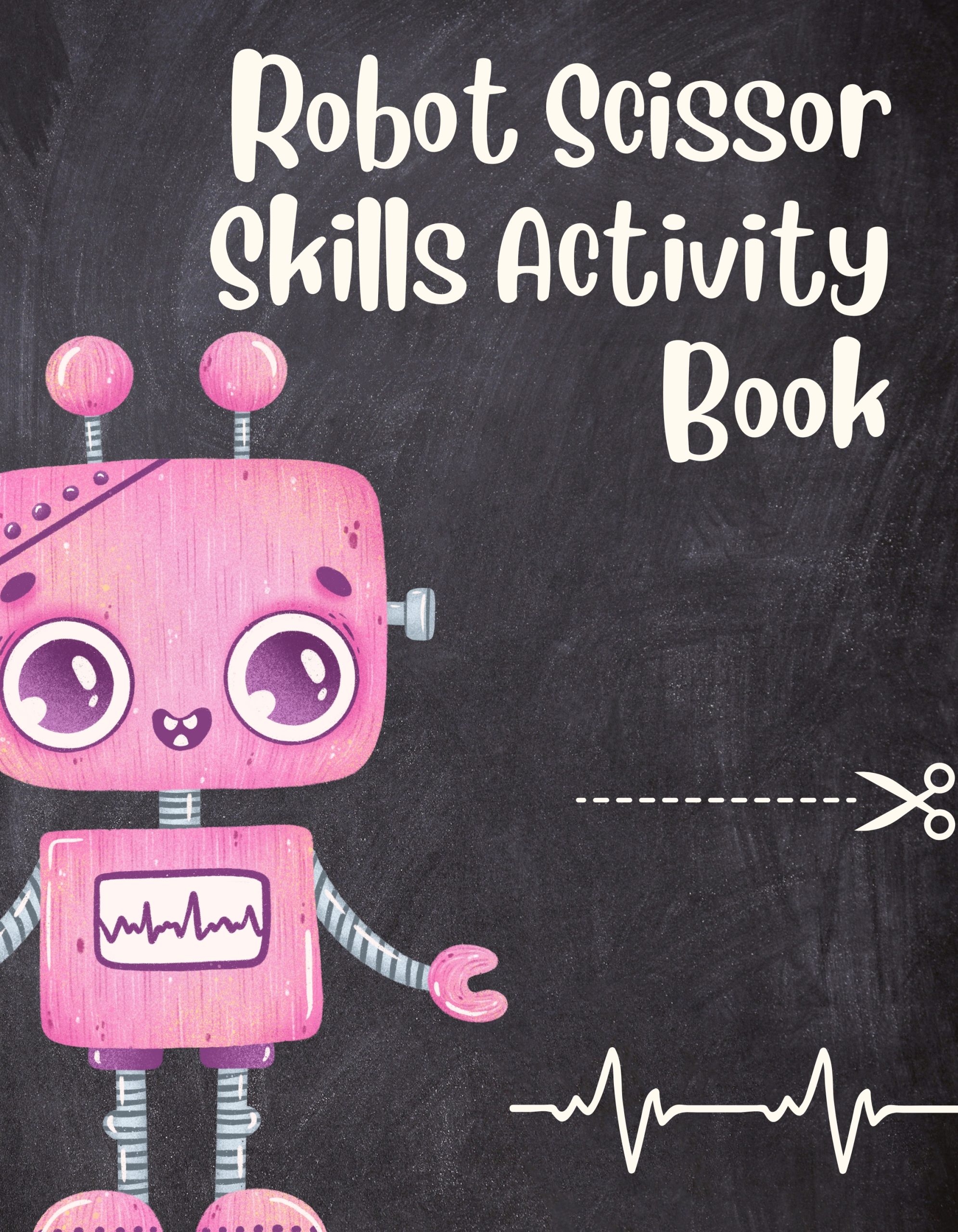 Robot Scissor Skills Activity Book