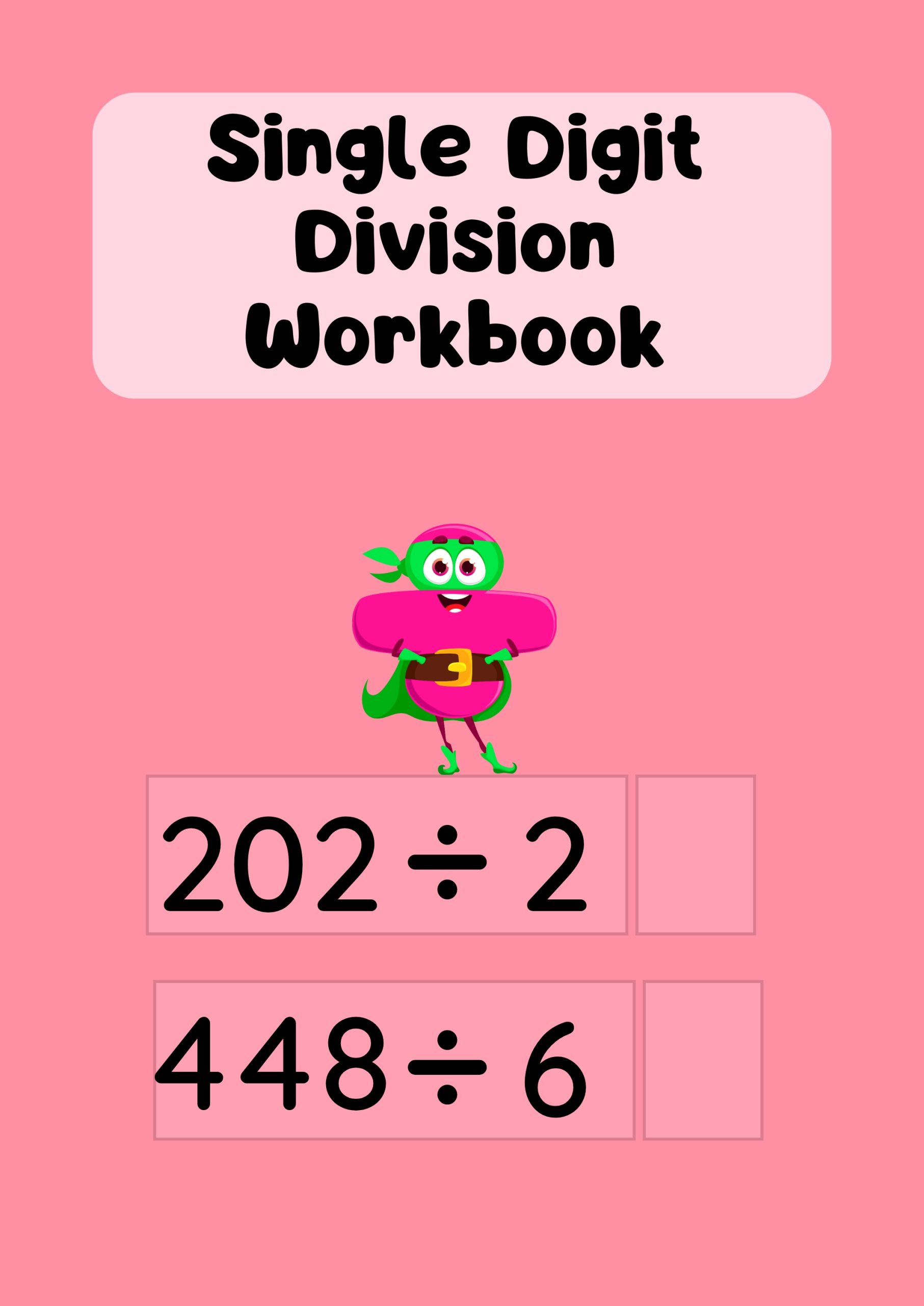 Single Digit Division Workbook G4