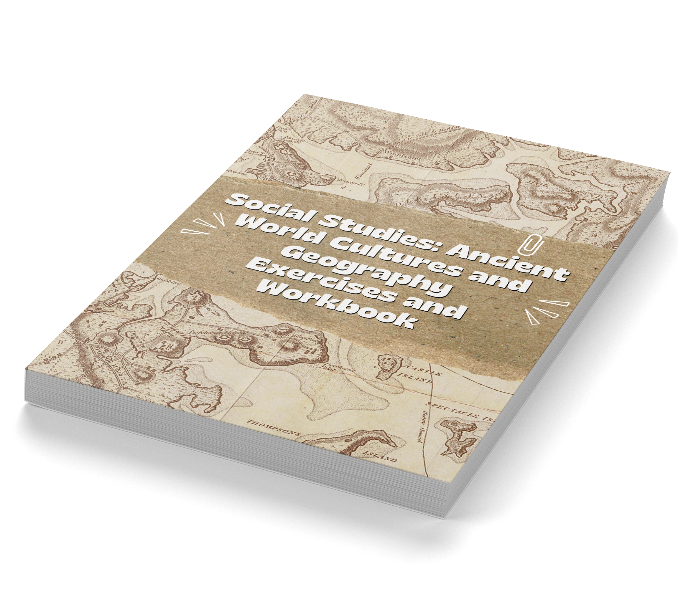 Social Studies Ancient World Cultures and Geography Exercises and Workbook