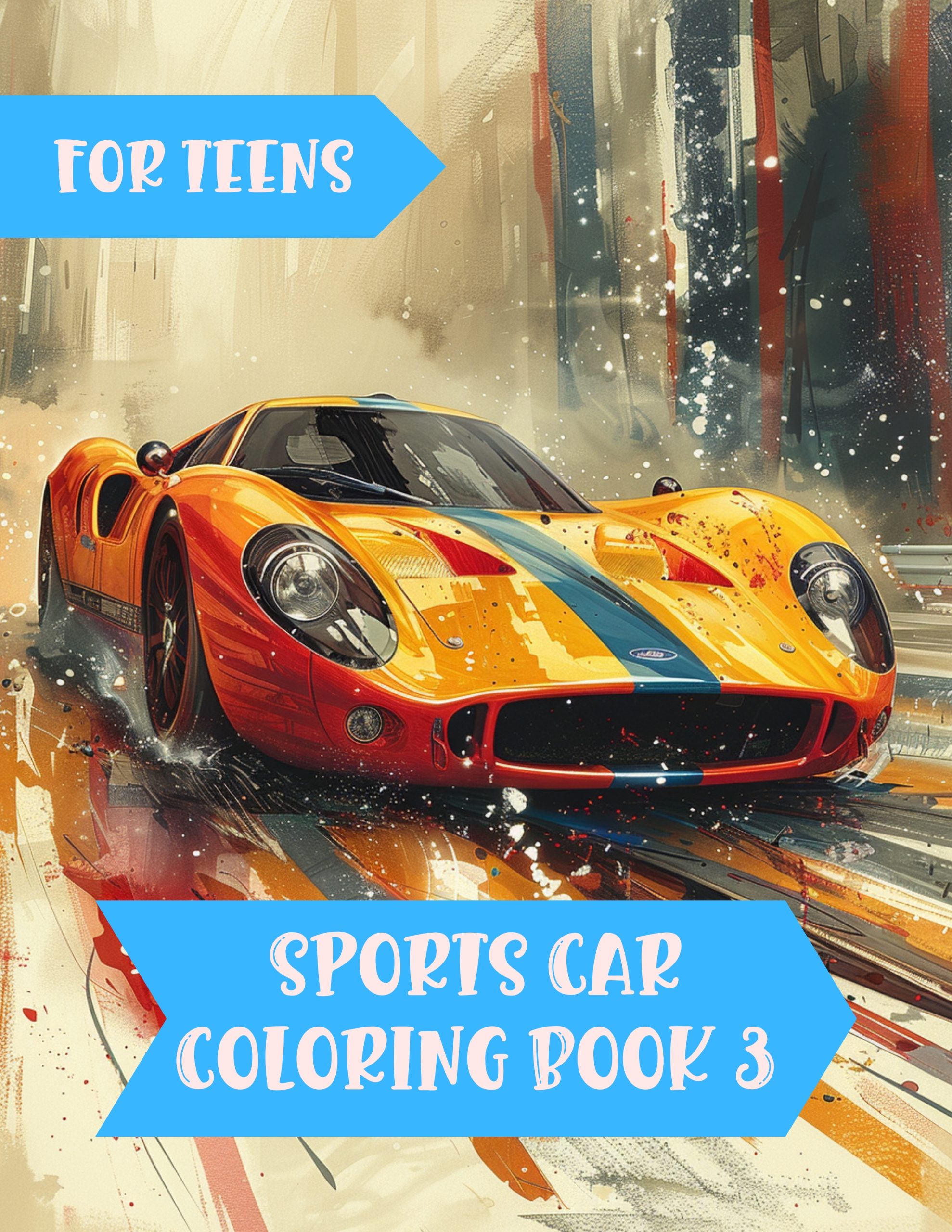 Sports Car Coloring Book 3 – for Teens