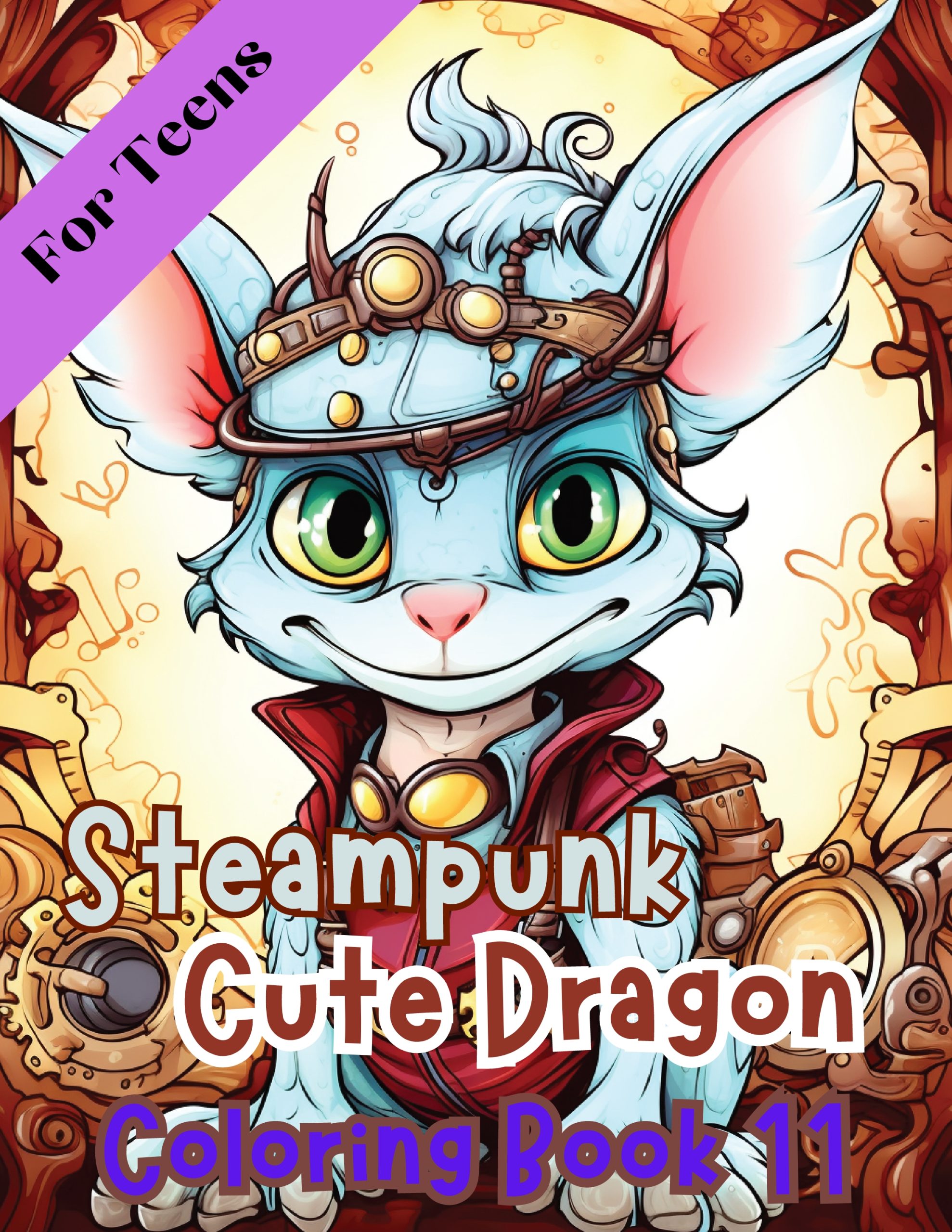 Steampunk Cute Dragon Coloring Book 11 – for Teens