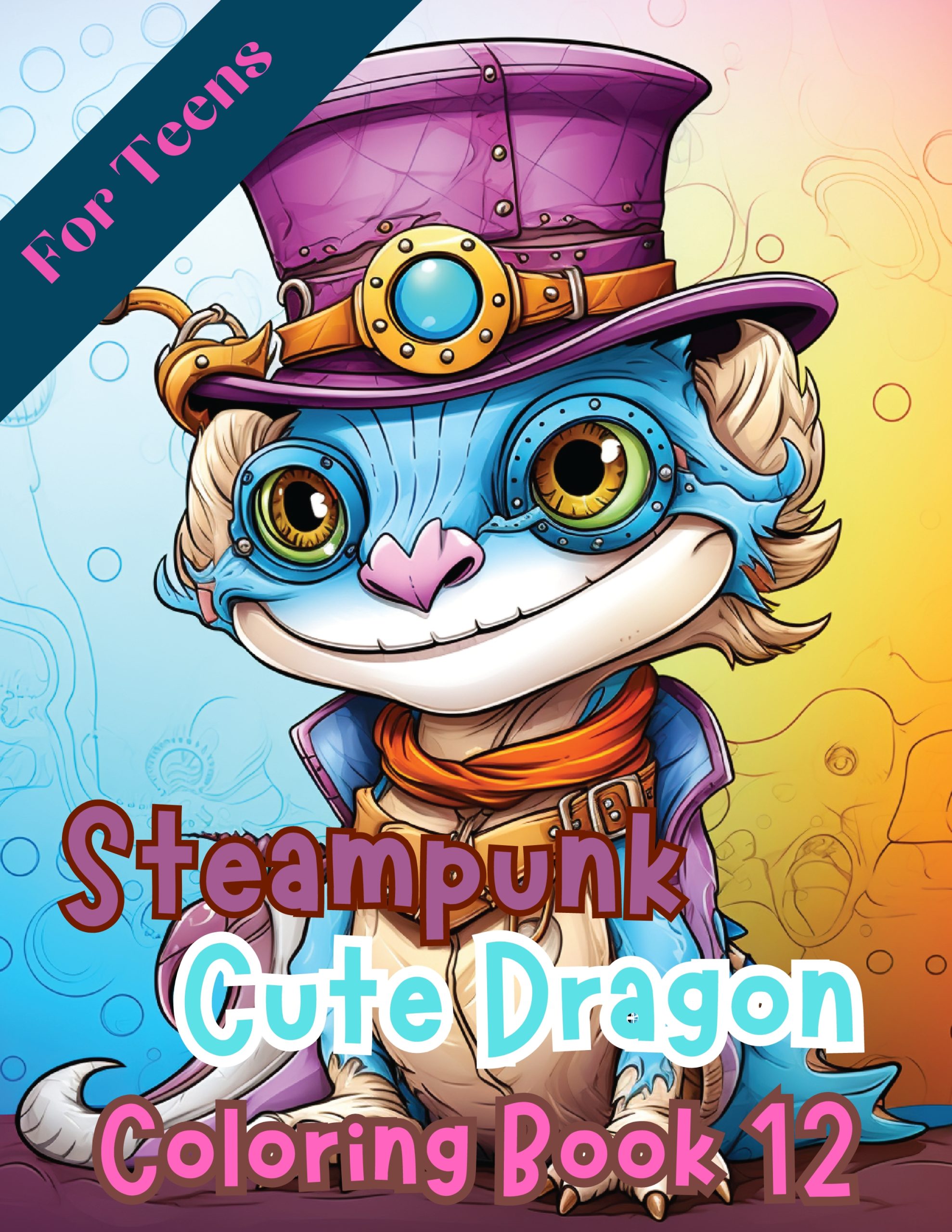 Steampunk Cute Dragon Coloring Book 12 – for Teens