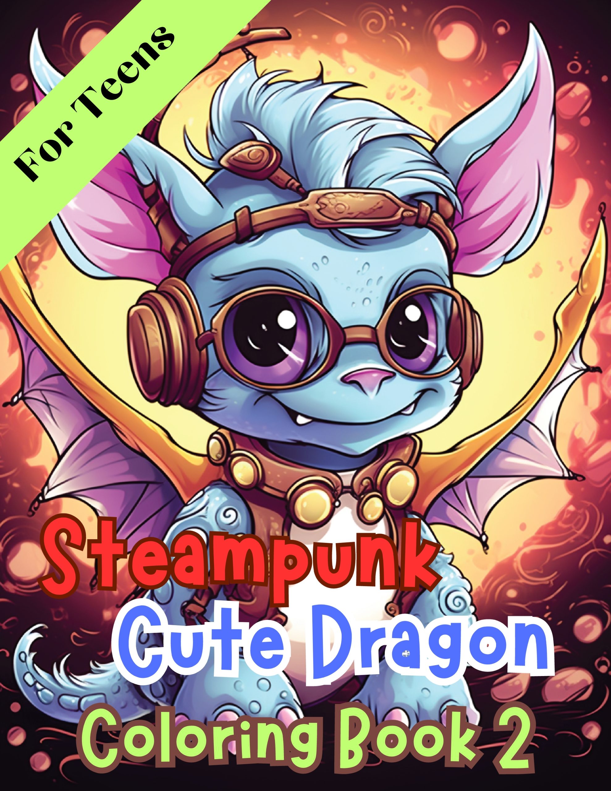 Steampunk Cute Dragon Coloring Book 2 – for Teens