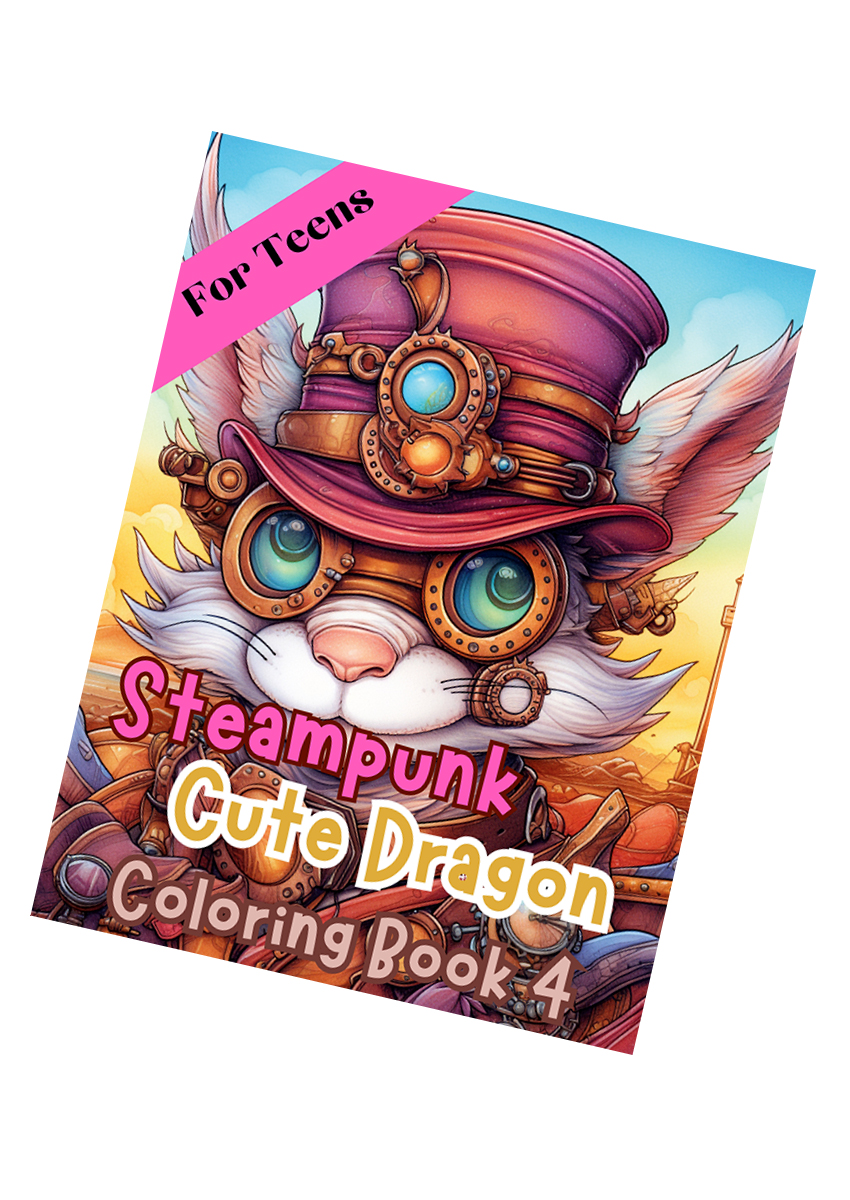 Steampunk Cute Dragon Coloring Book 4 – for Teens