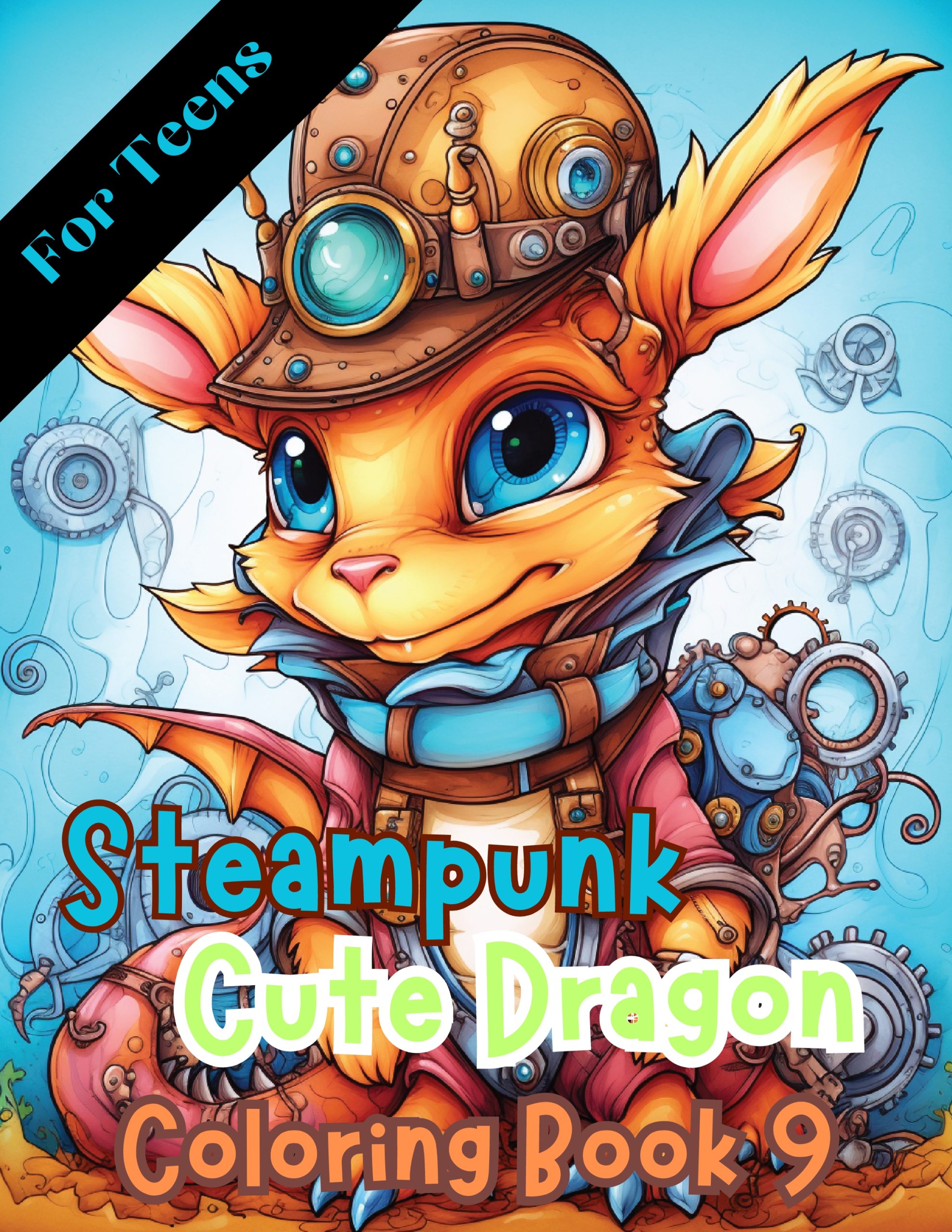 Steampunk Cute Dragon Coloring Book 9 – for Teens