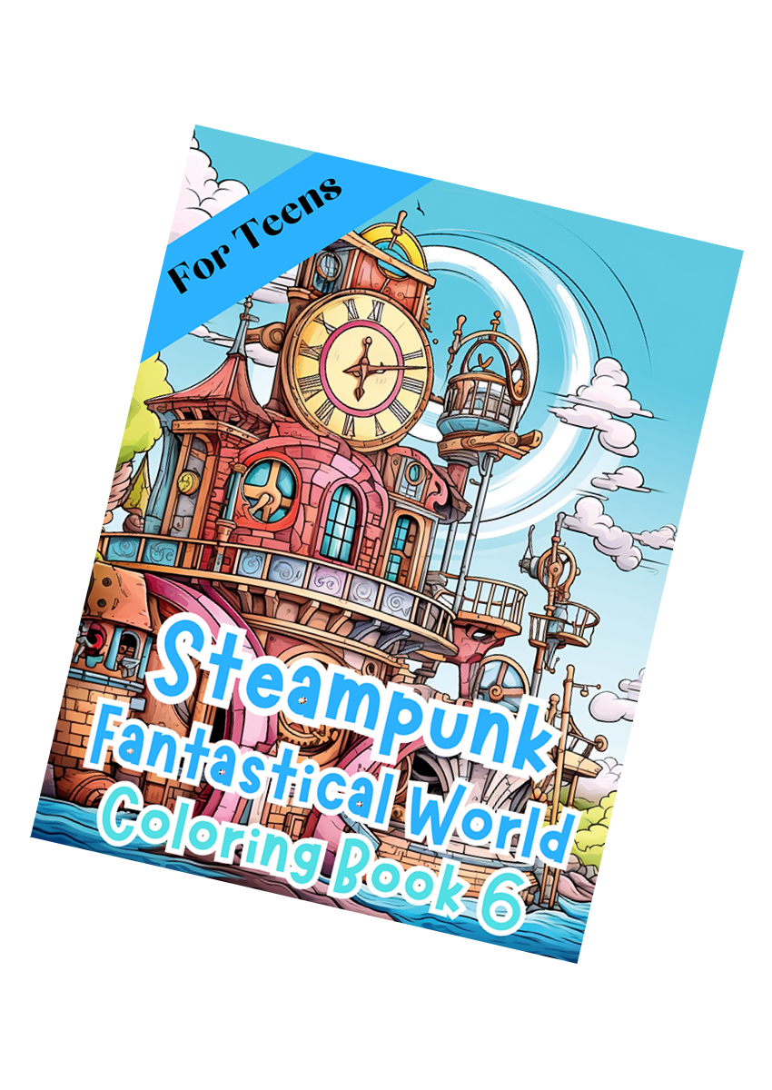Steampunk Fantastical World Coloring Book 6 – for Teens