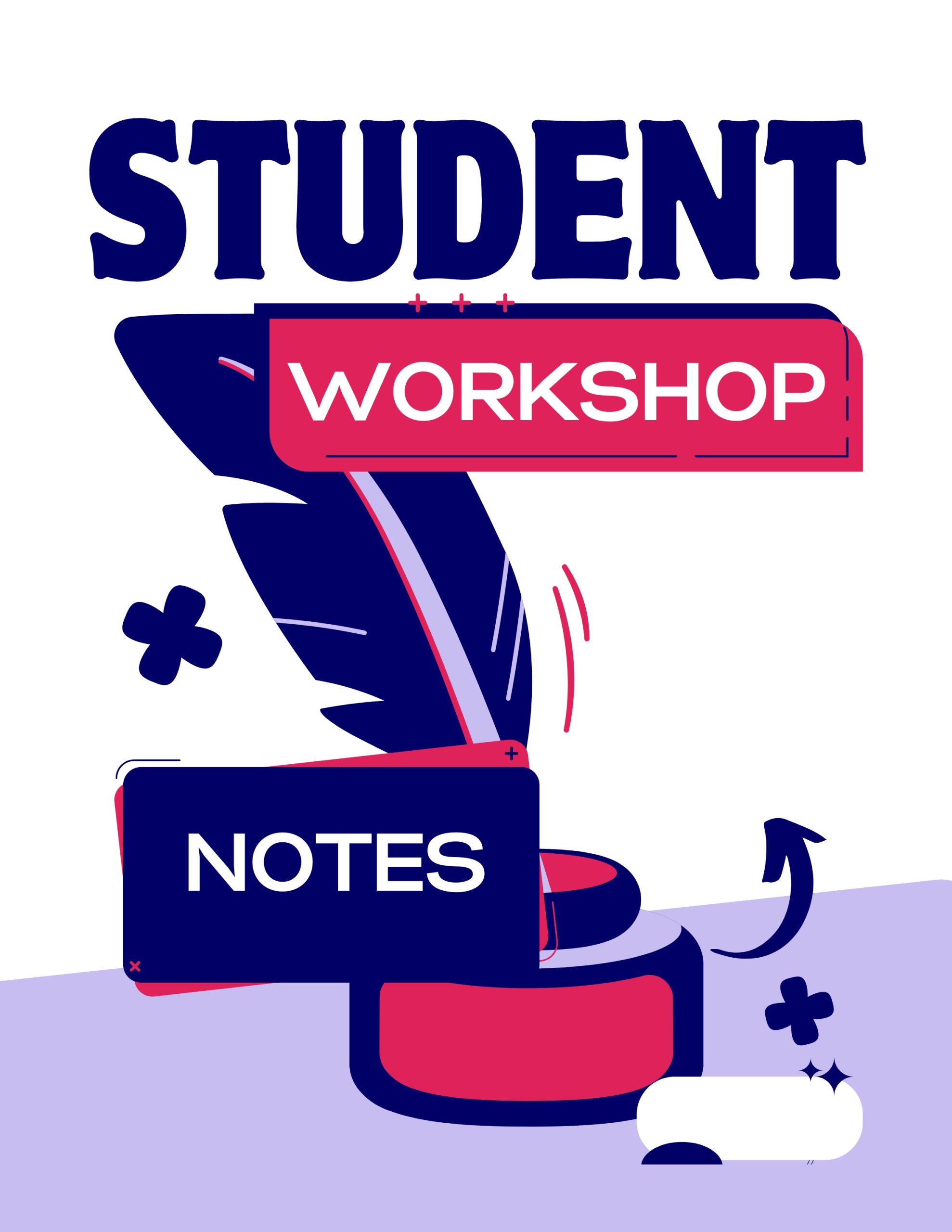 Student Workshop Notes