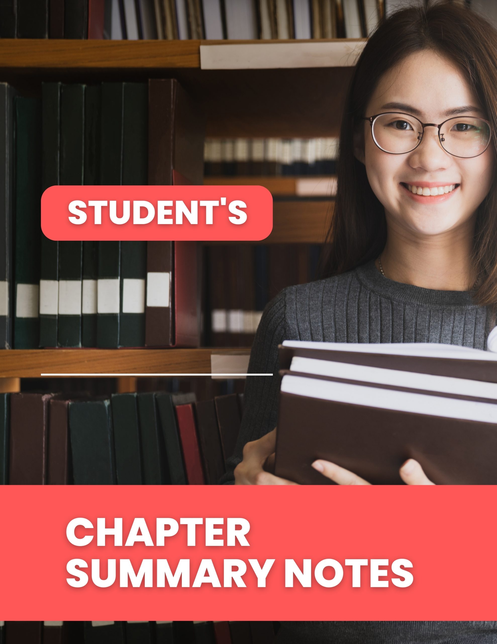 Student’s Chapter Summary Notes