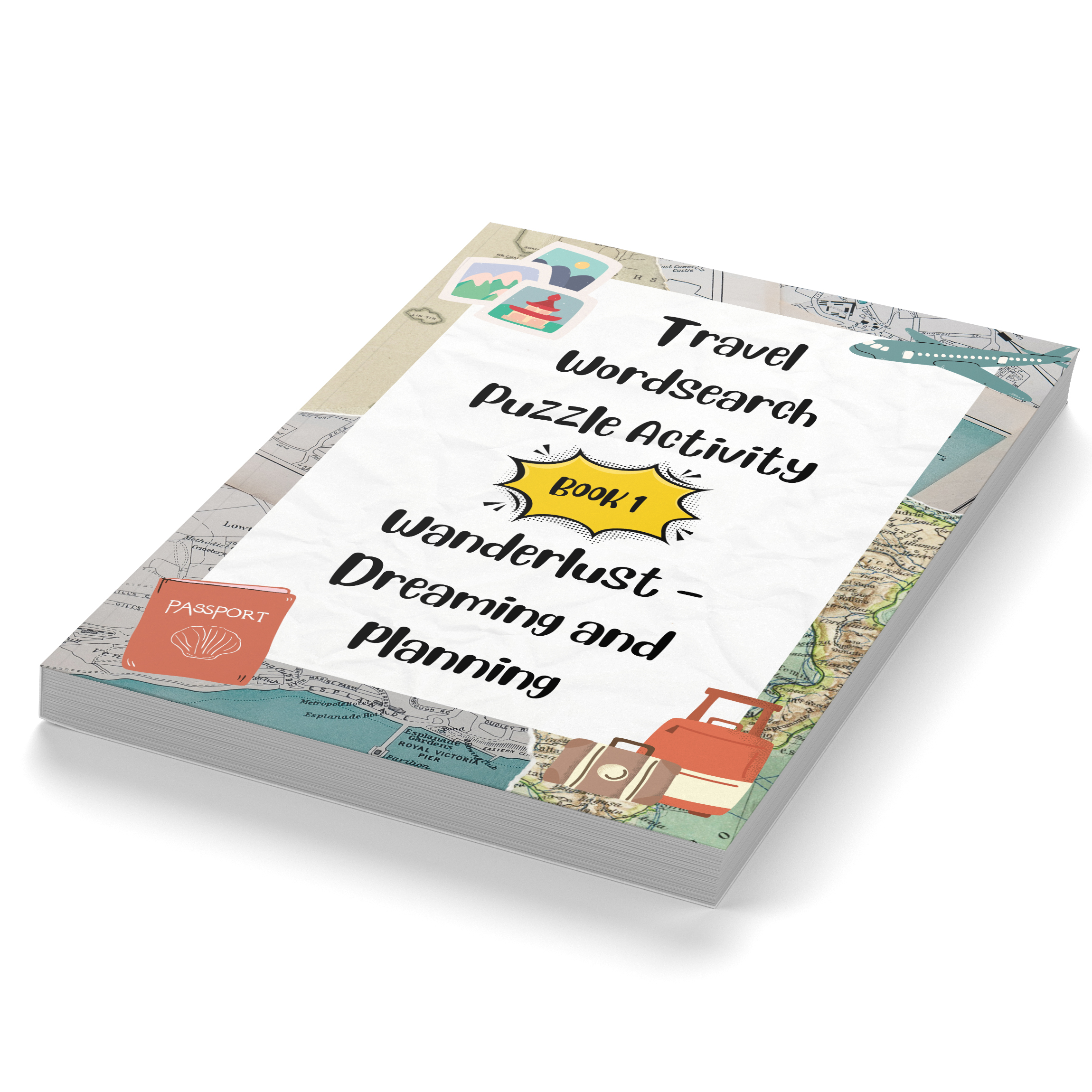 Travel Wordsearch Puzzle Activity Book 1. Wanderlust – Dreaming and planning