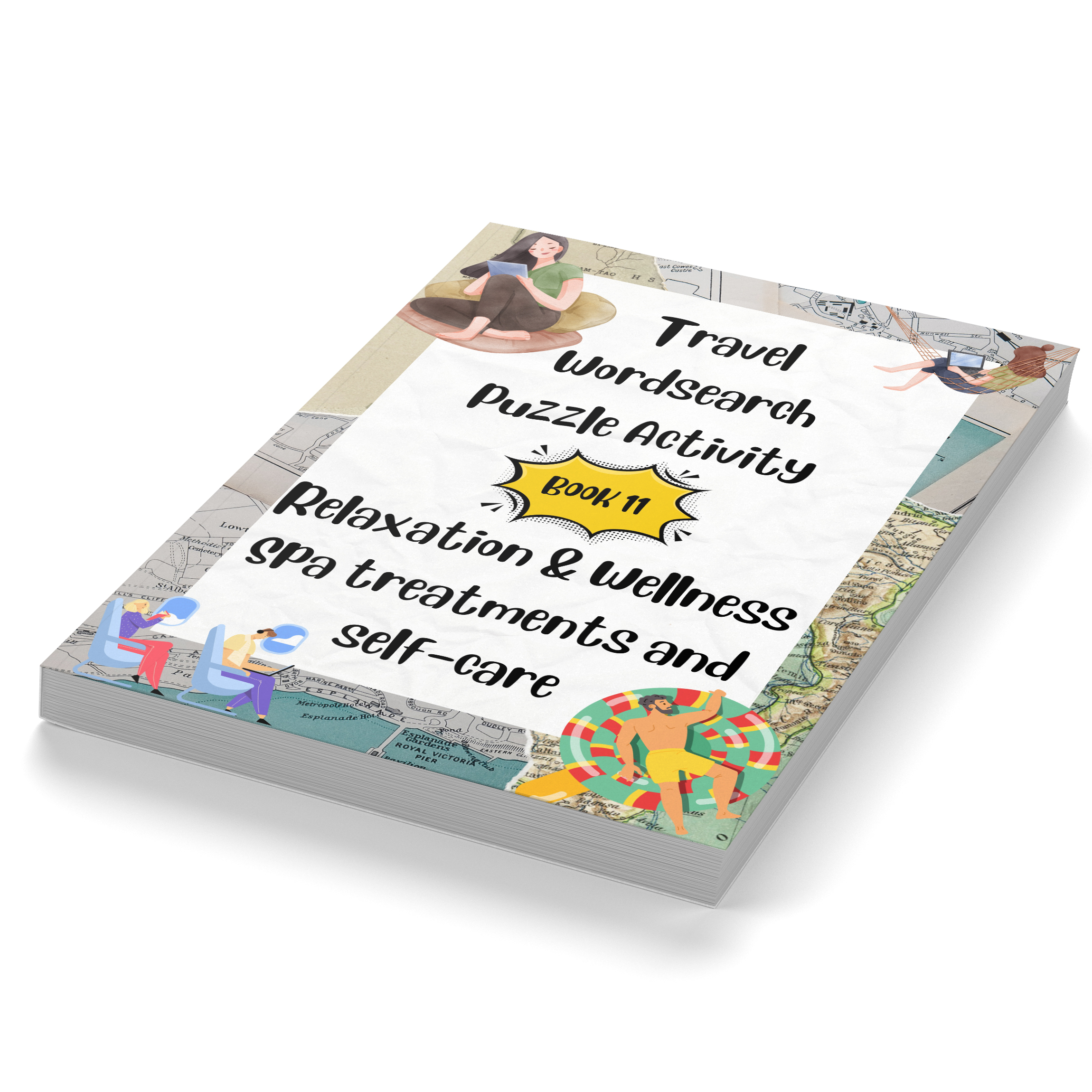 Travel Wordsearch Puzzle Activity Book 11. Relaxation and Wellness – Spa treatments and self-care