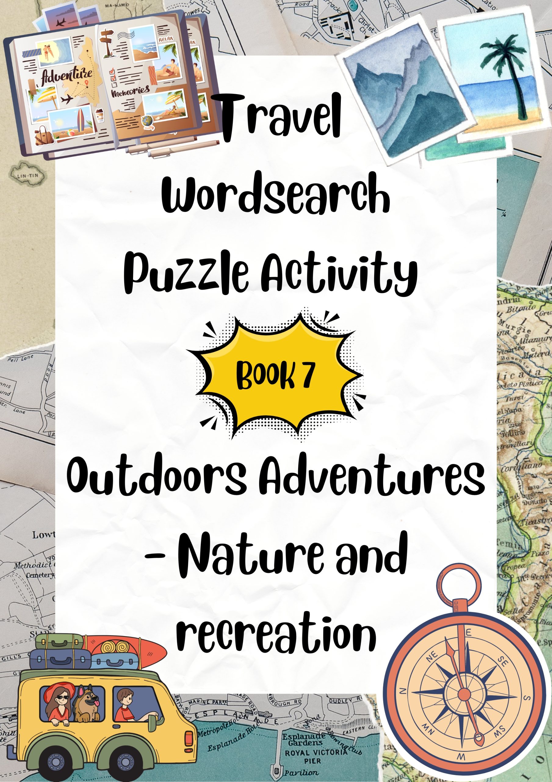 Travel Wordsearch Puzzle Activity Book 7. Outdoors Adventures – Nature and recreation
