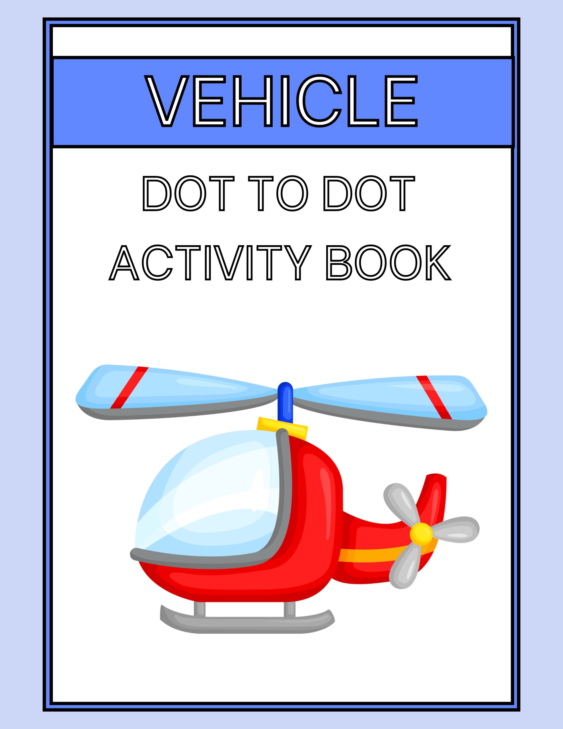 Vehicle Dot To Dot Activity Book