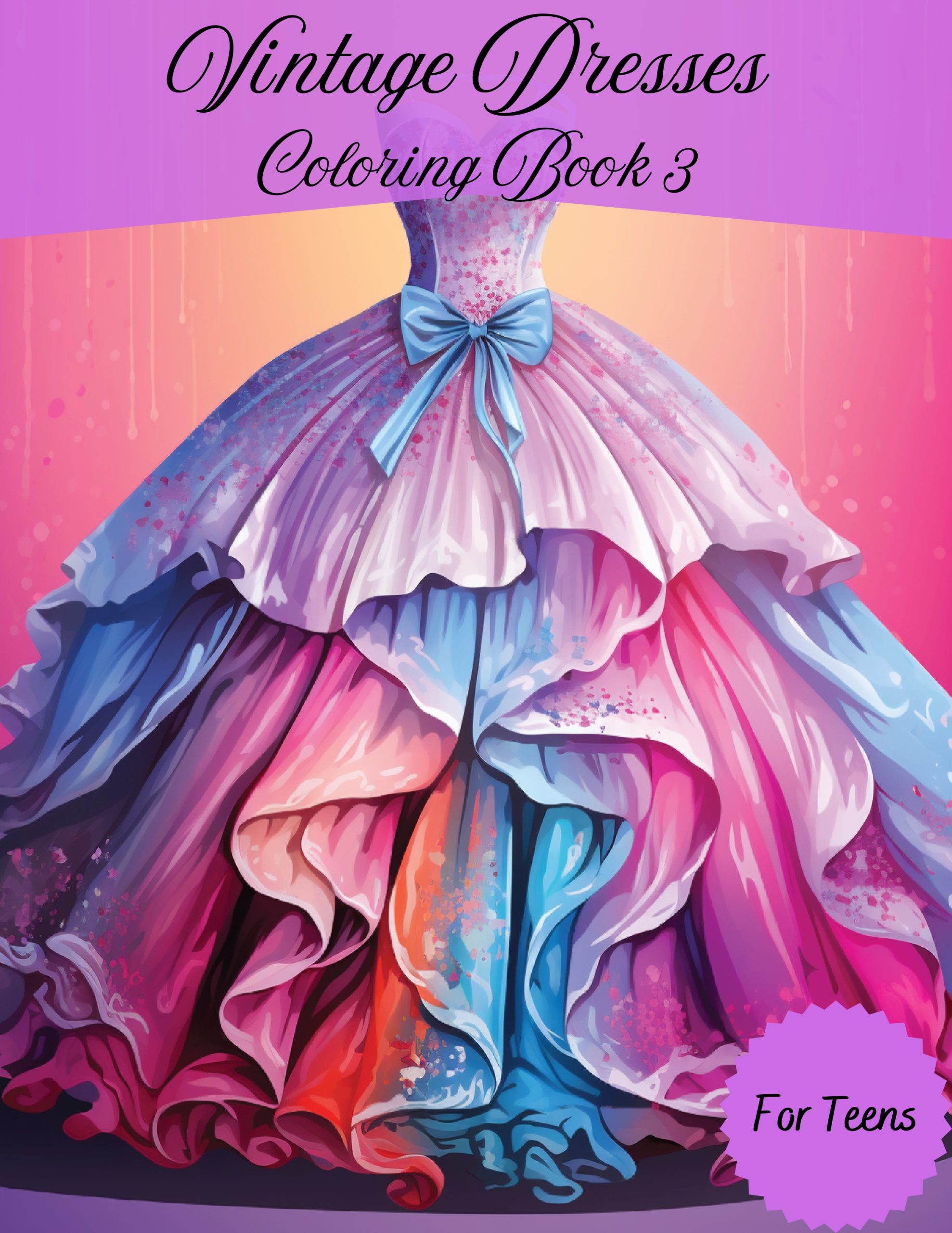 Vintage Dresses Coloring Book 3 – for Teens