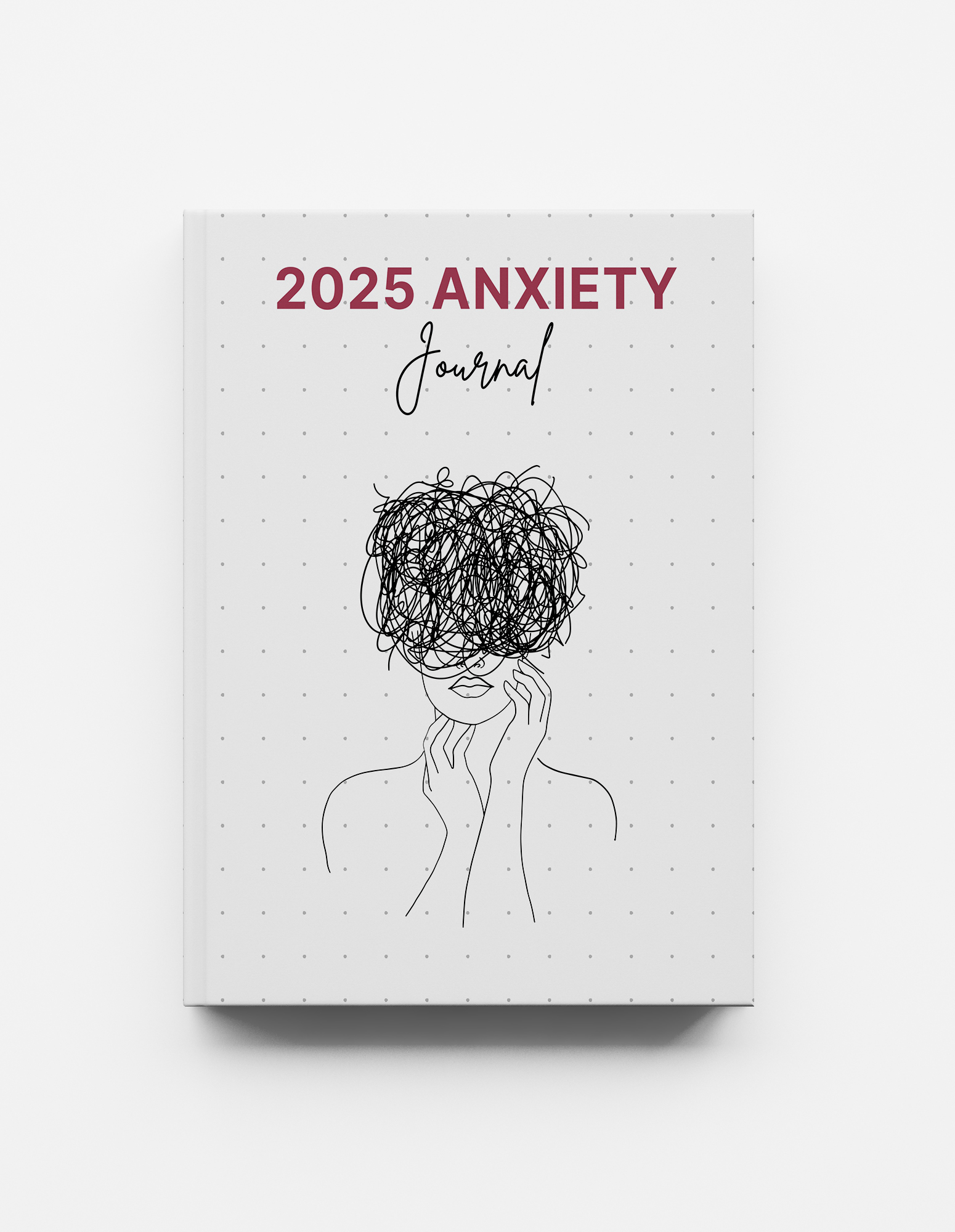 2025 Anxiety Journal
