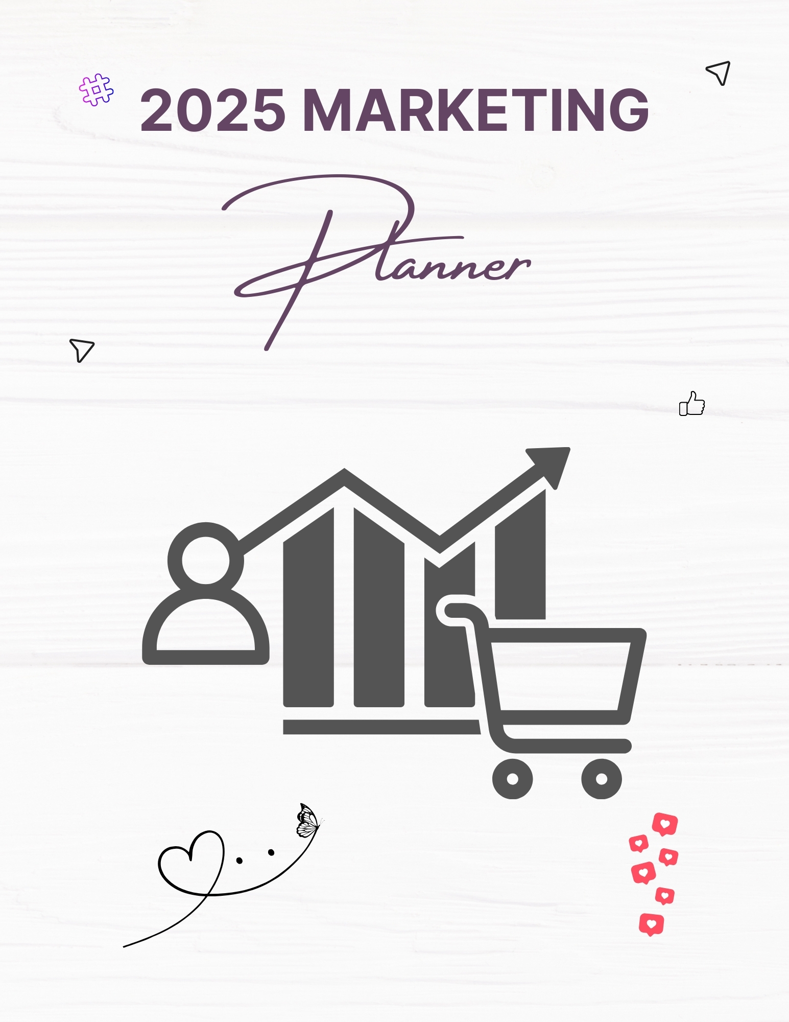 2025 Marketing Planner