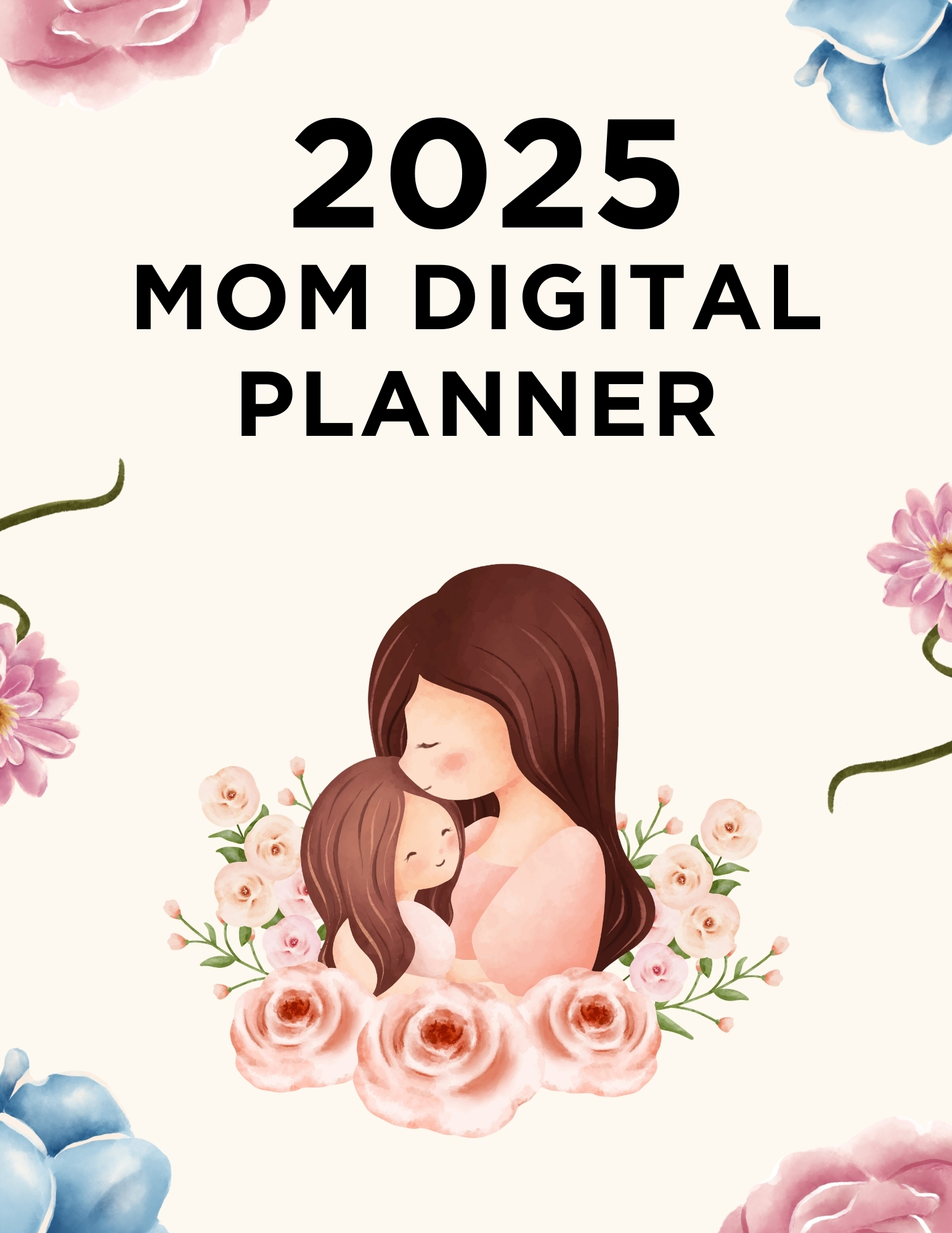 2025 Mom Digital Planner
