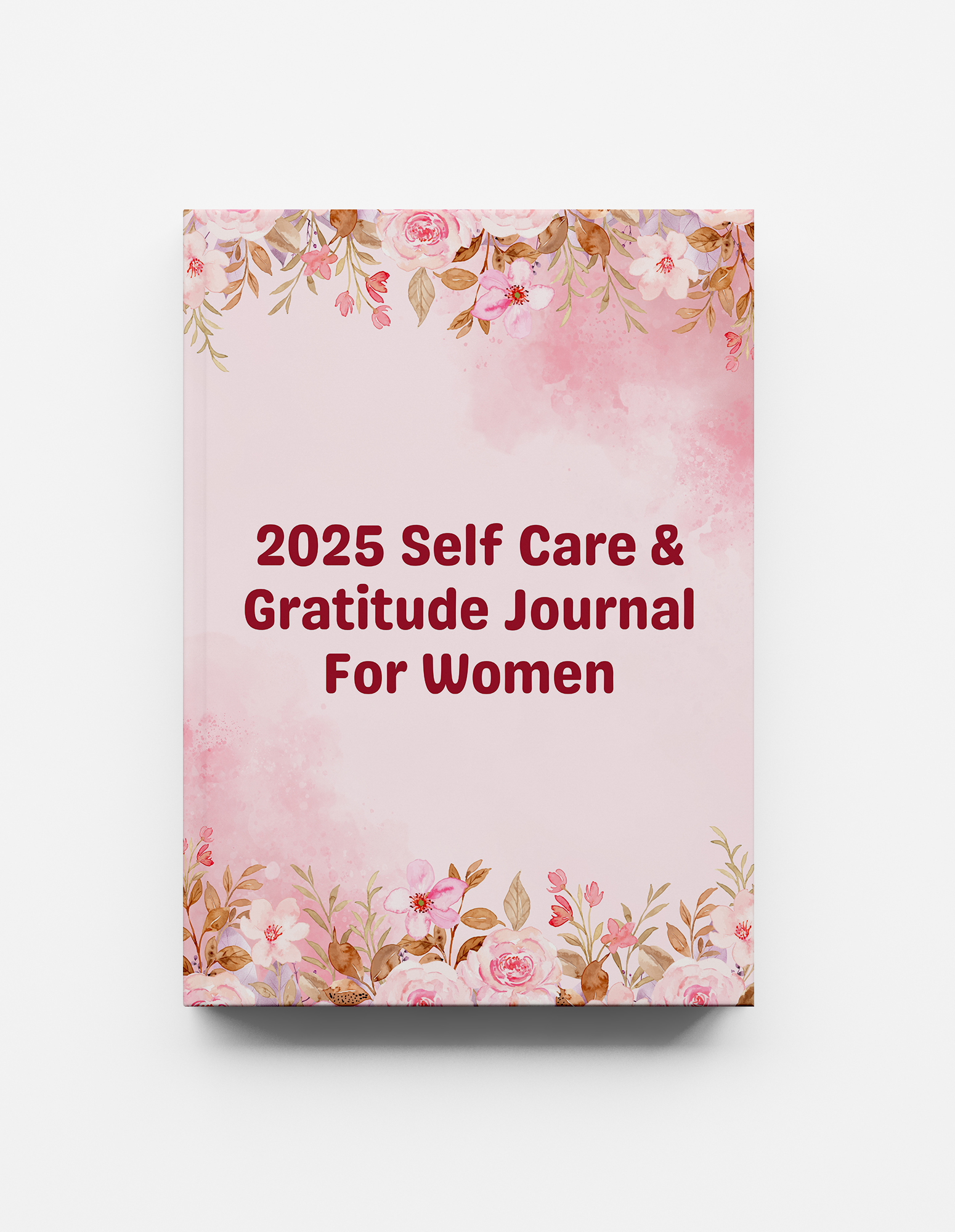 2025 Self Care and Gratitude Journal for Women