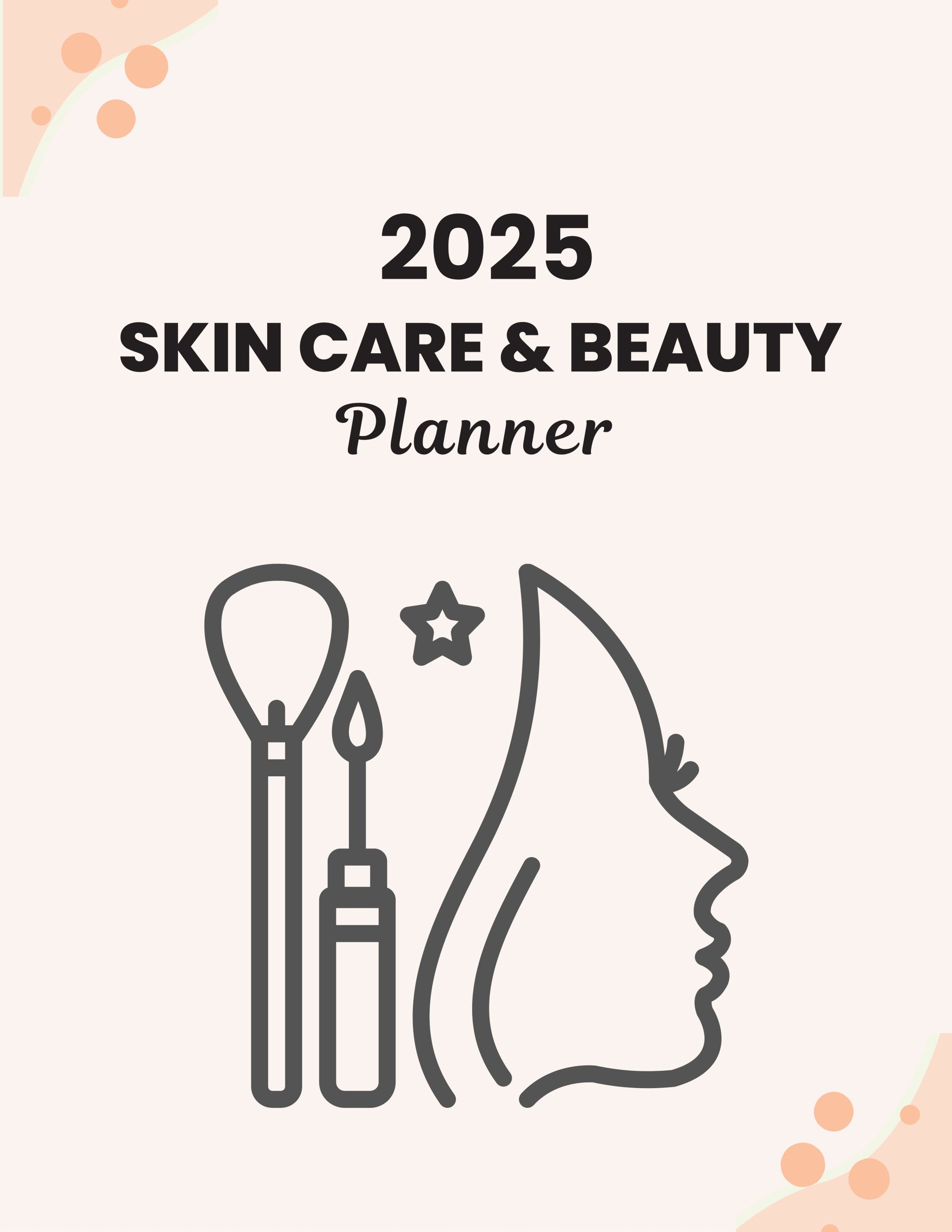 2025 Skin Care and Beauty Planner