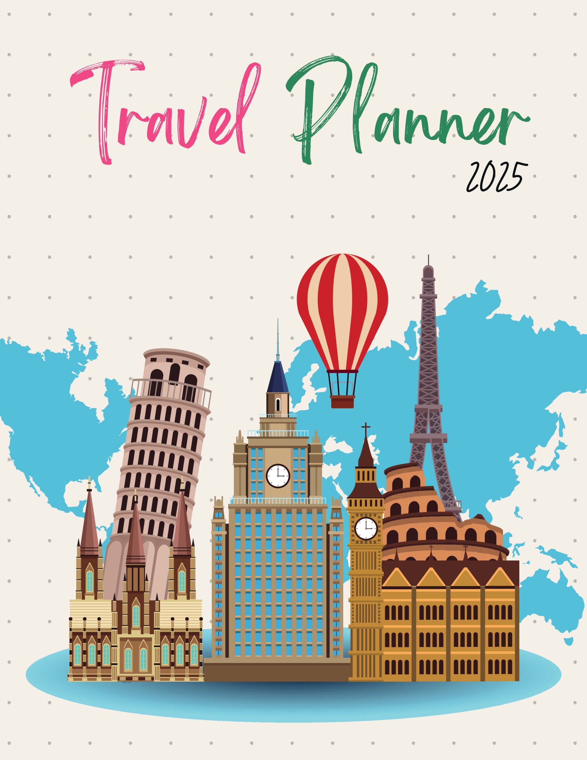 2025 Travel Planner