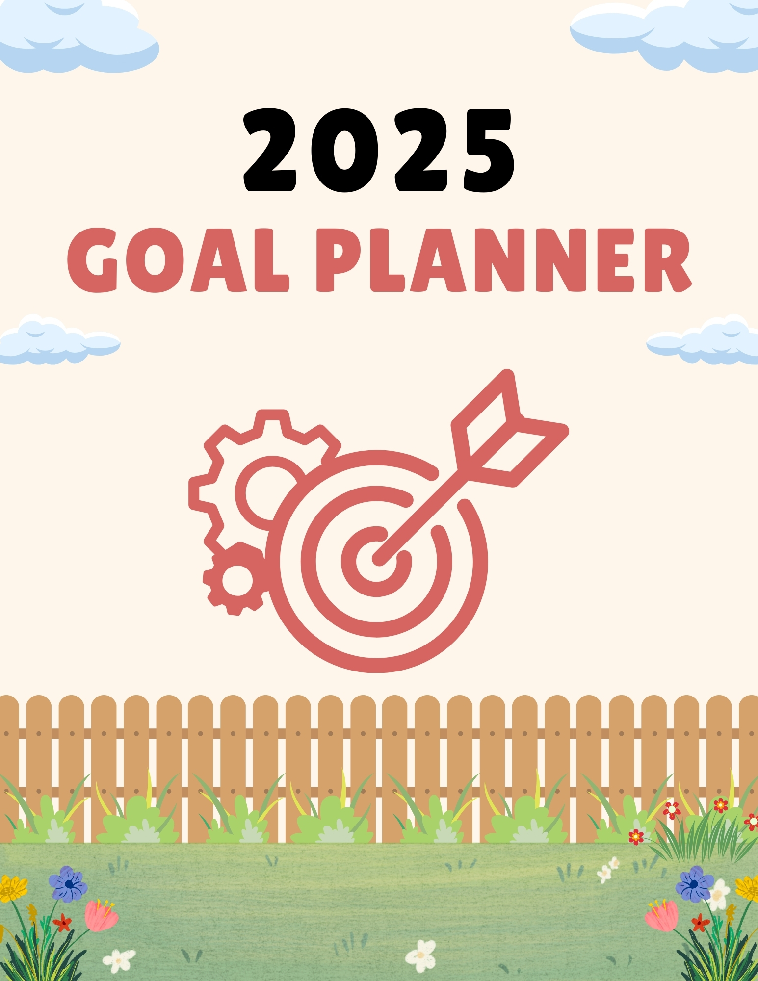 2025 Ultimate Goal Planner