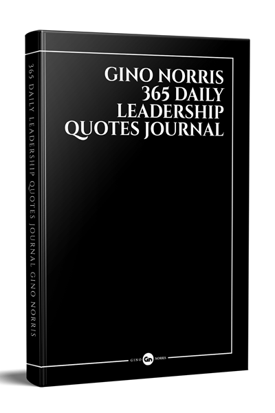 Gino Norris 365 Daily Leadership Quotes Journal 6.69 x 9.61in