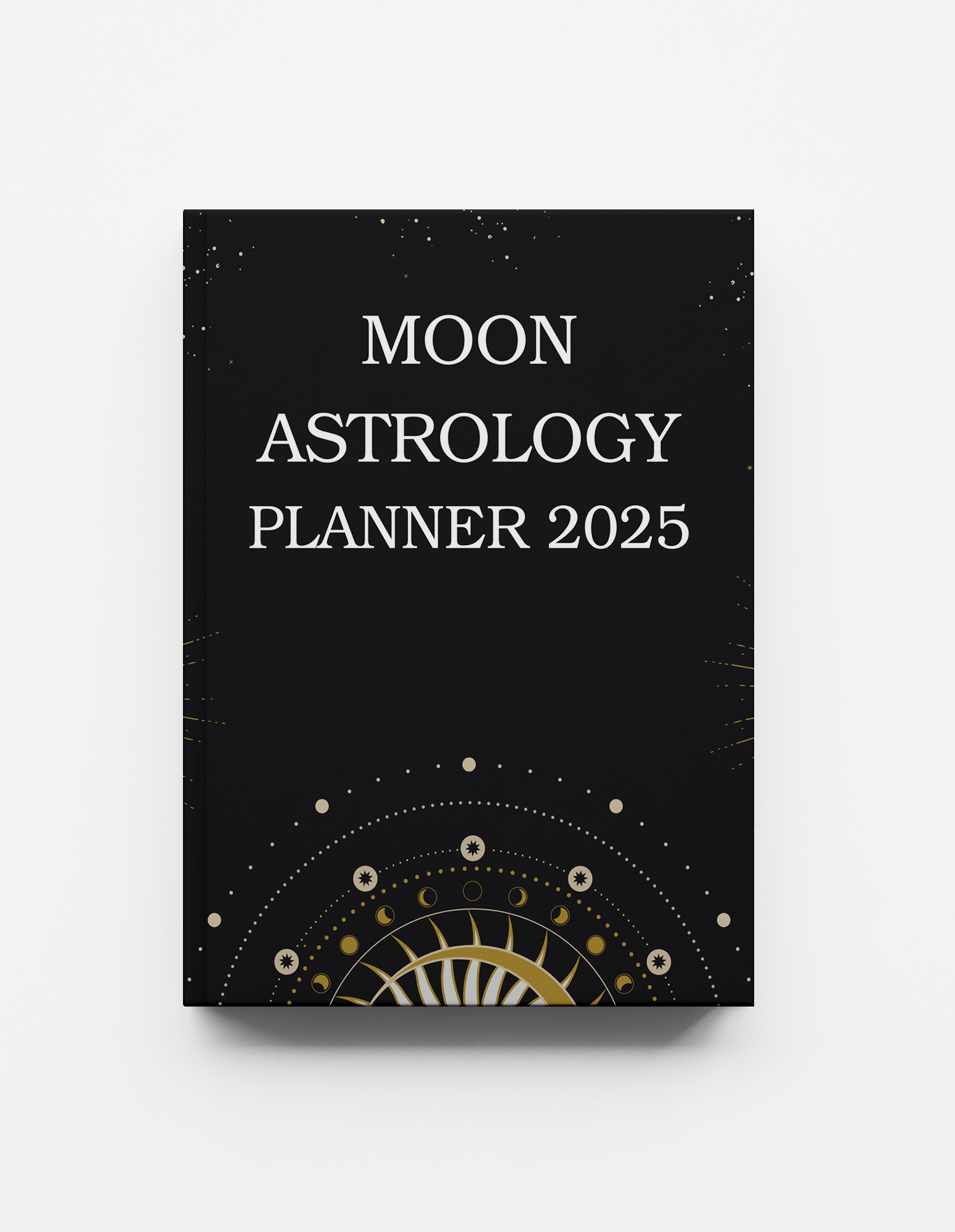 Moon And Astrology Planner 2025