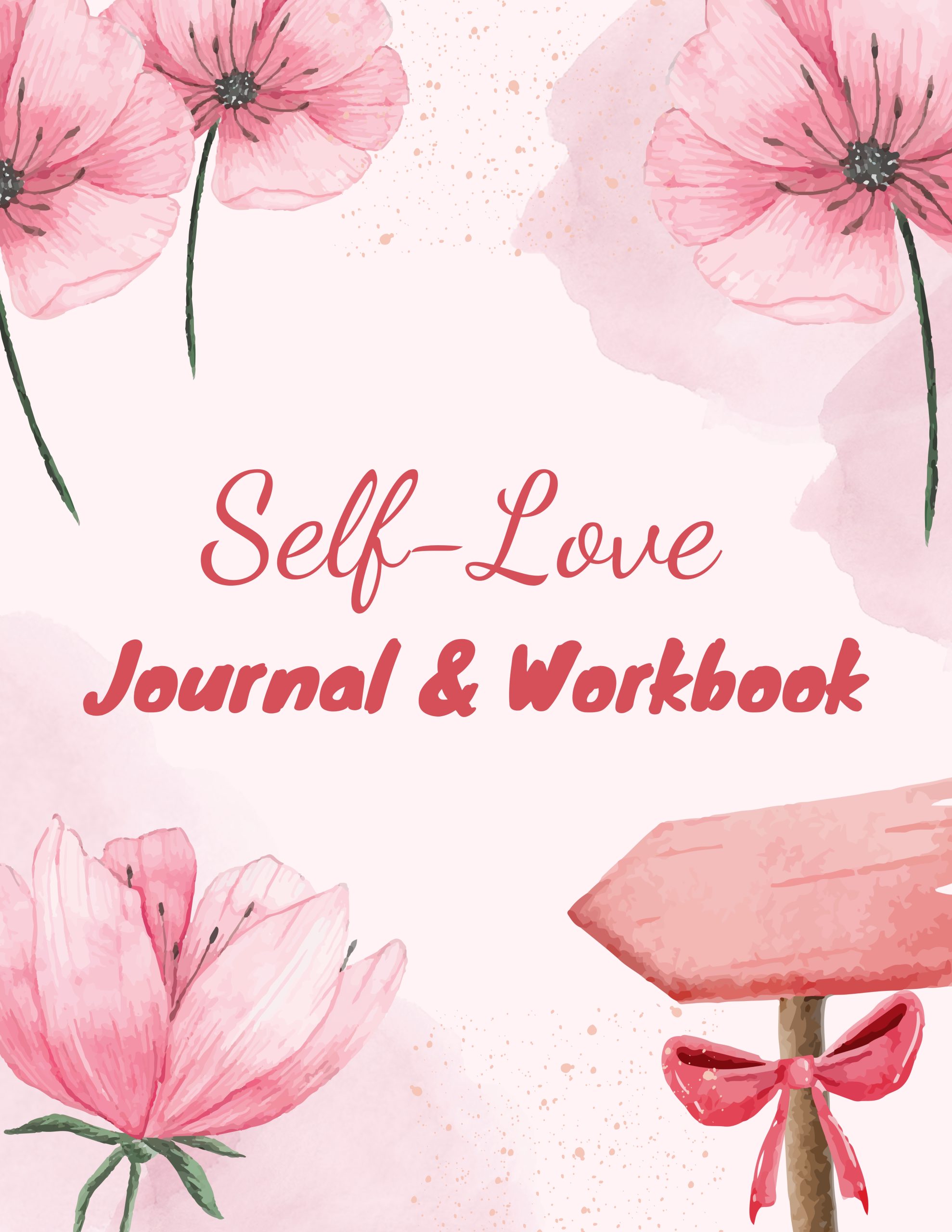 Self Love Journal and Workbook