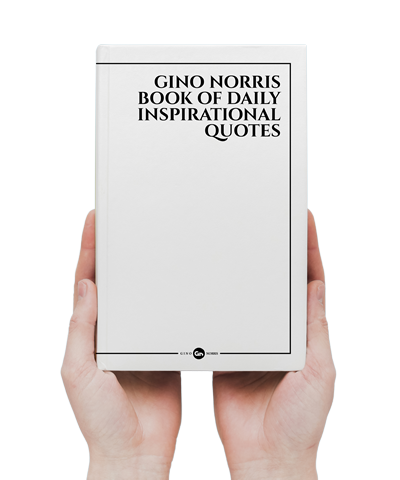 Gino Norris Book of Daily Inspirational Quotes