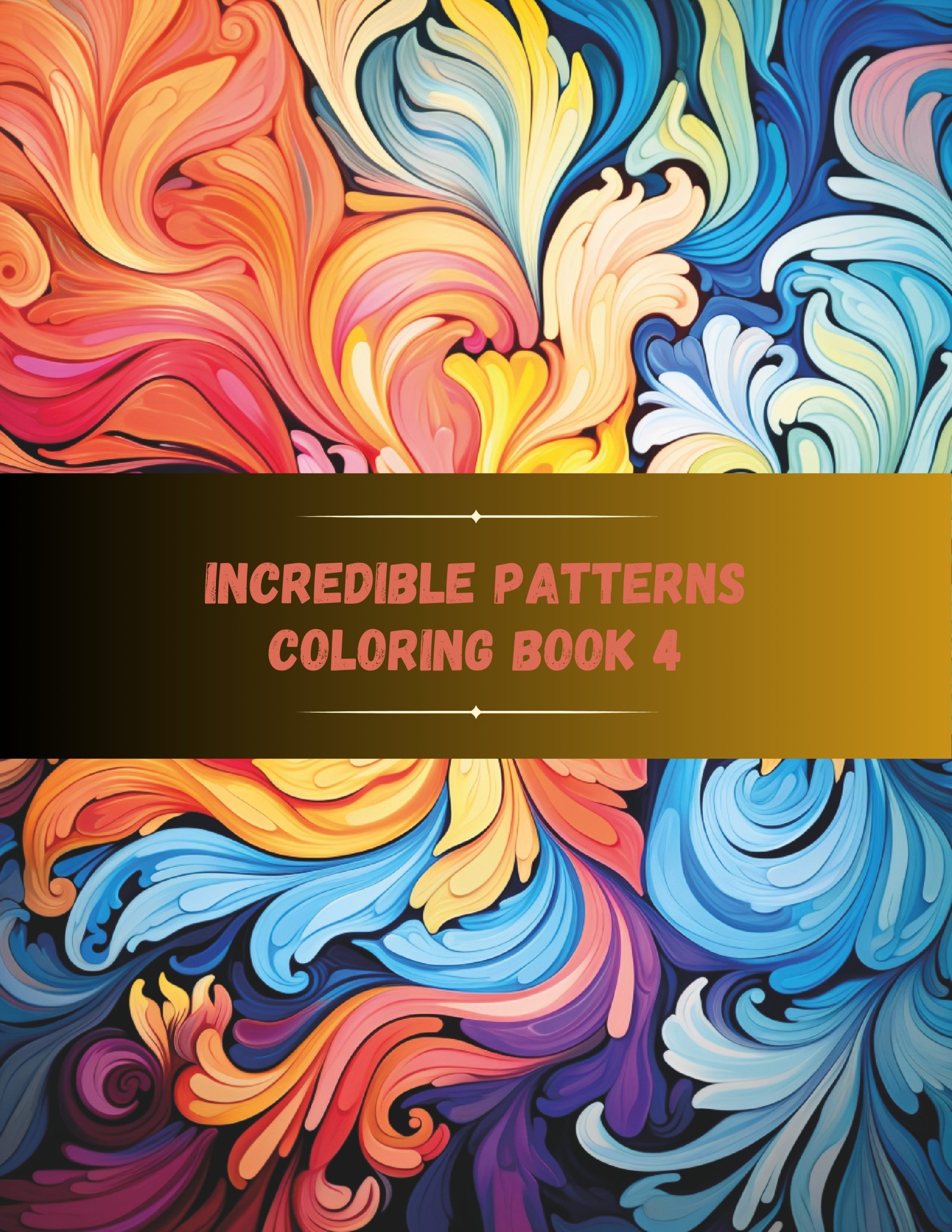 Incredible Patterns Coloring Book 4