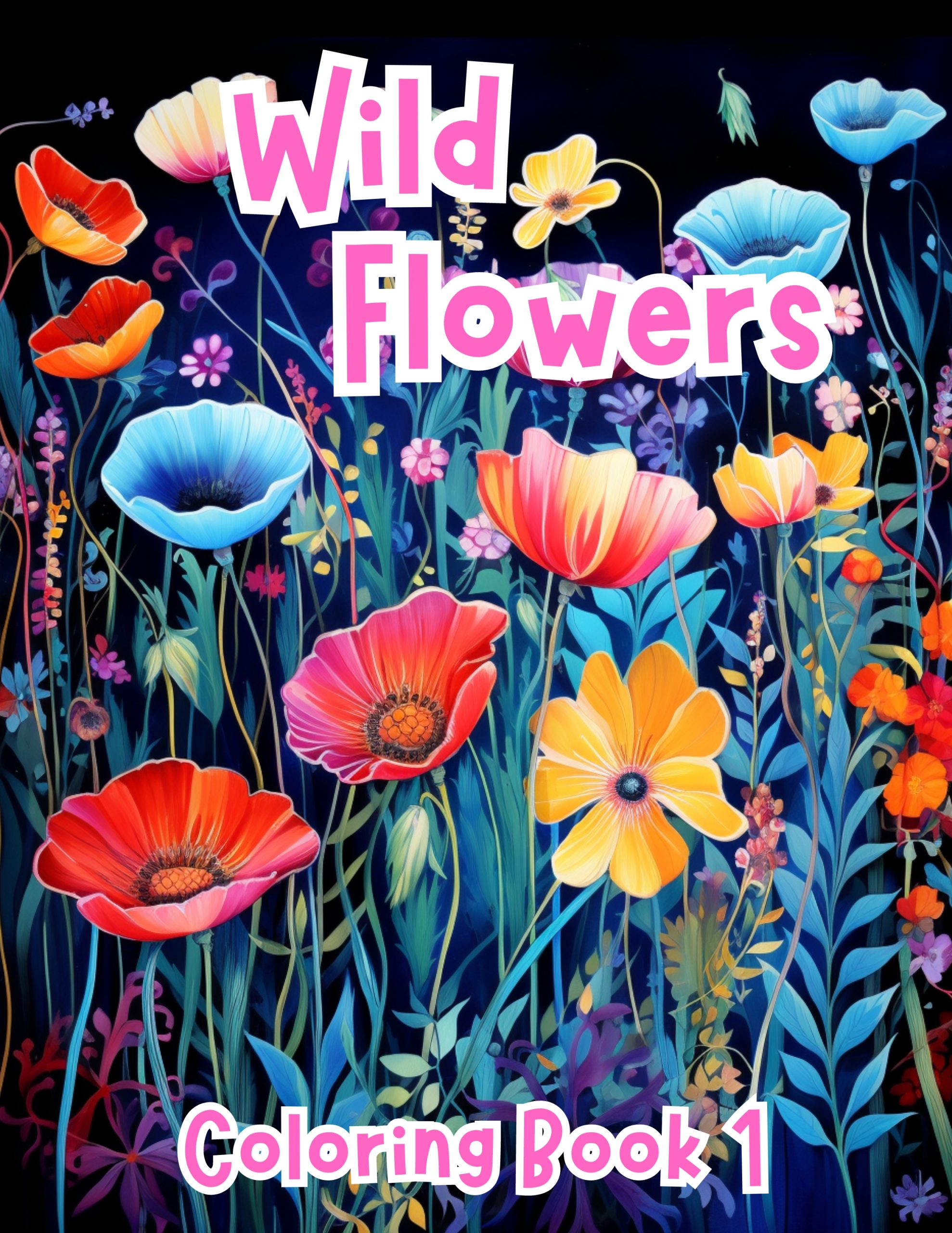 Wild Flowers Coloring Book