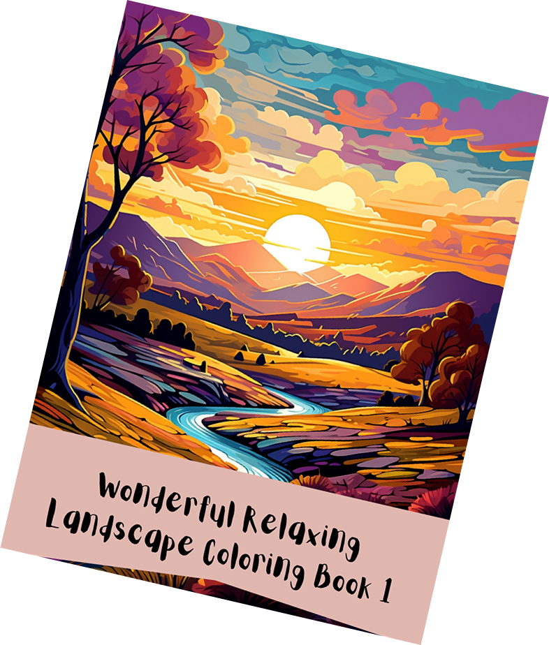 Wonderful Relaxing Landscape Coloring Book