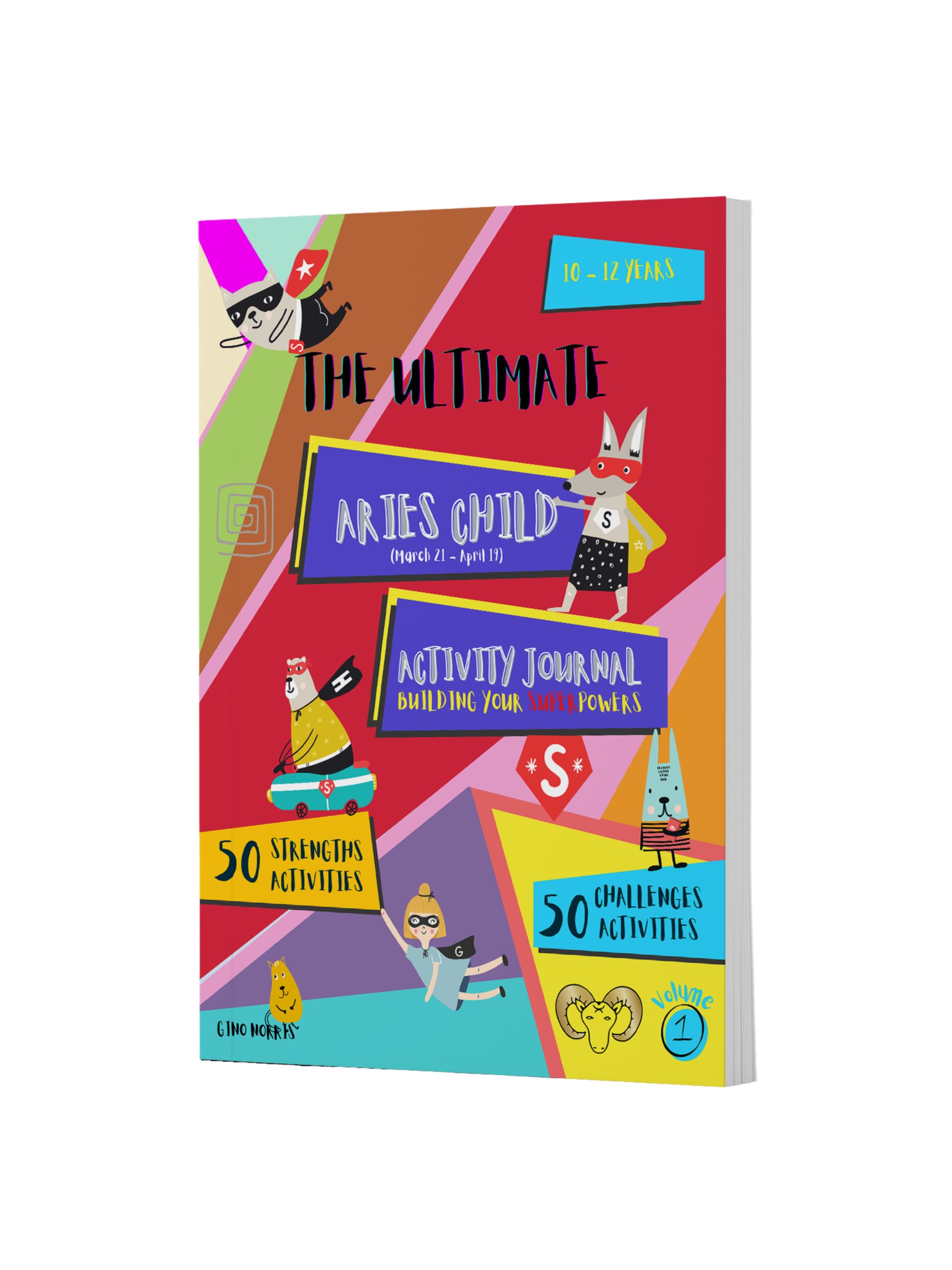The Ultimate Aries Child Activity Journal Vol 1