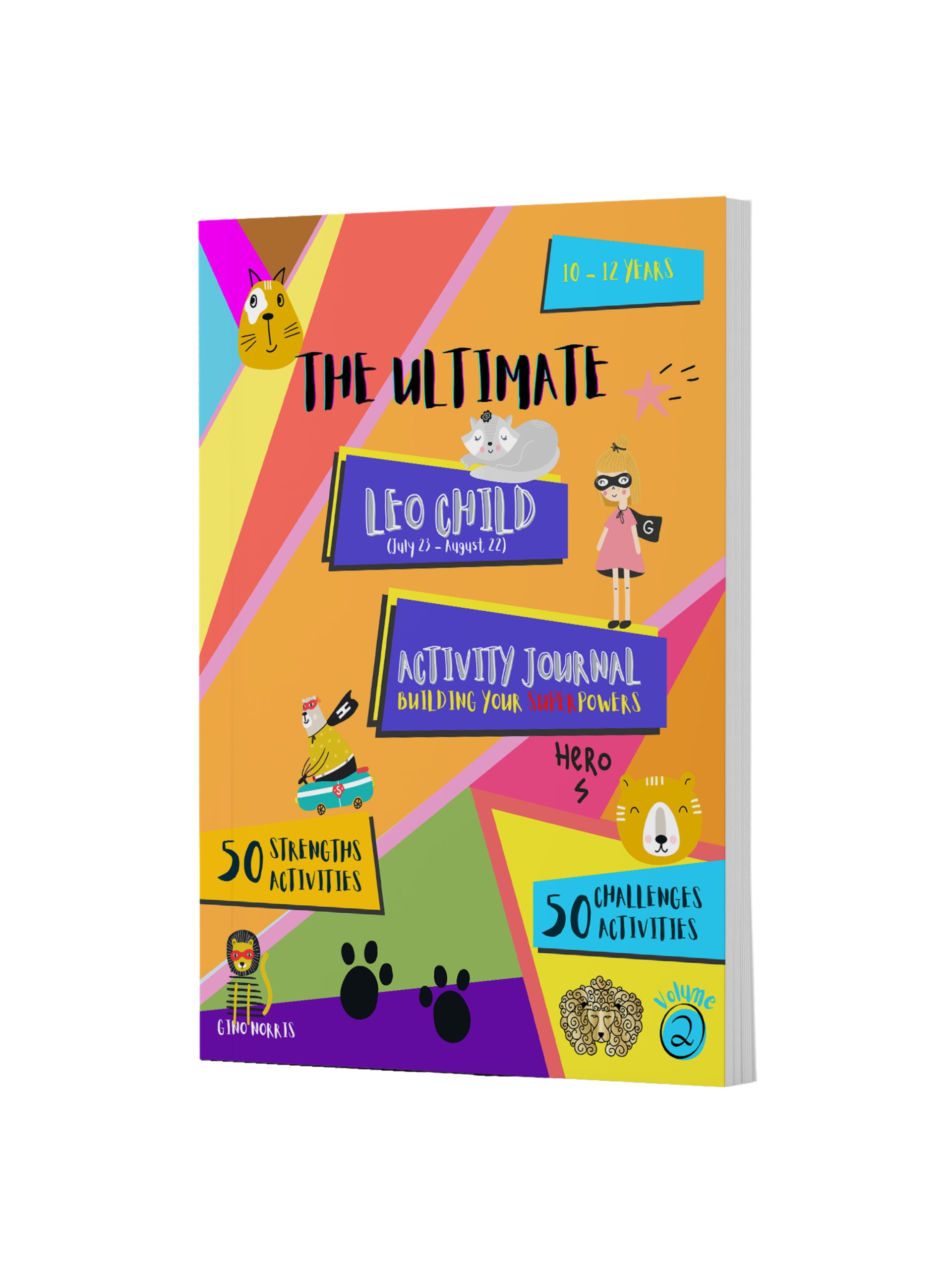 The Ultimate Leo Child Activity Journal Vol 2