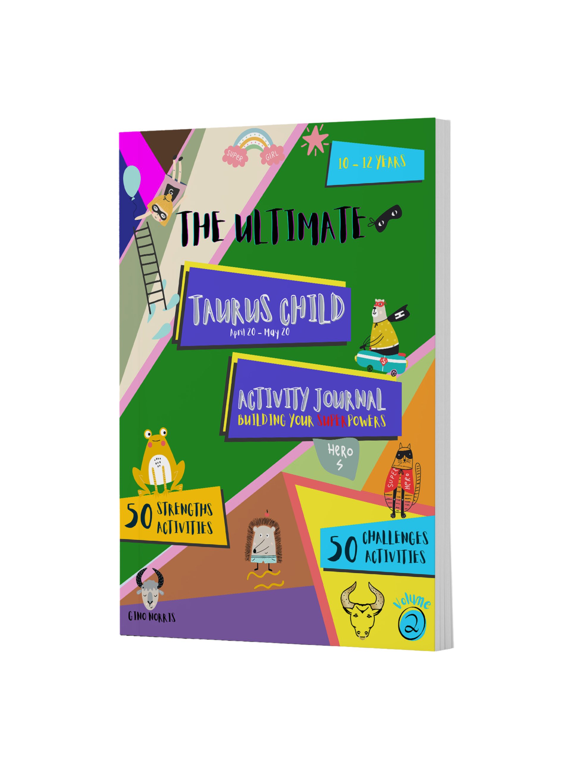 The Ultimate Taurus Child Activity Journal Vol 2