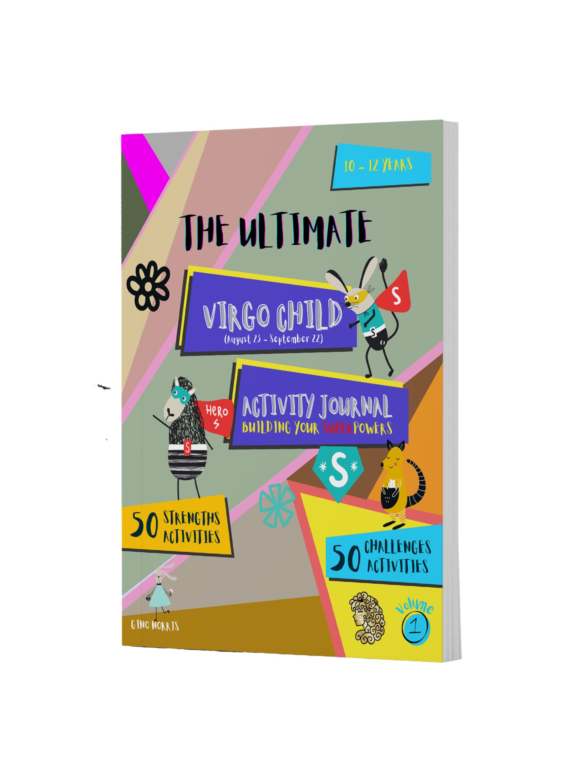 The ultimate Virgo Child Activity Journal Vol 1